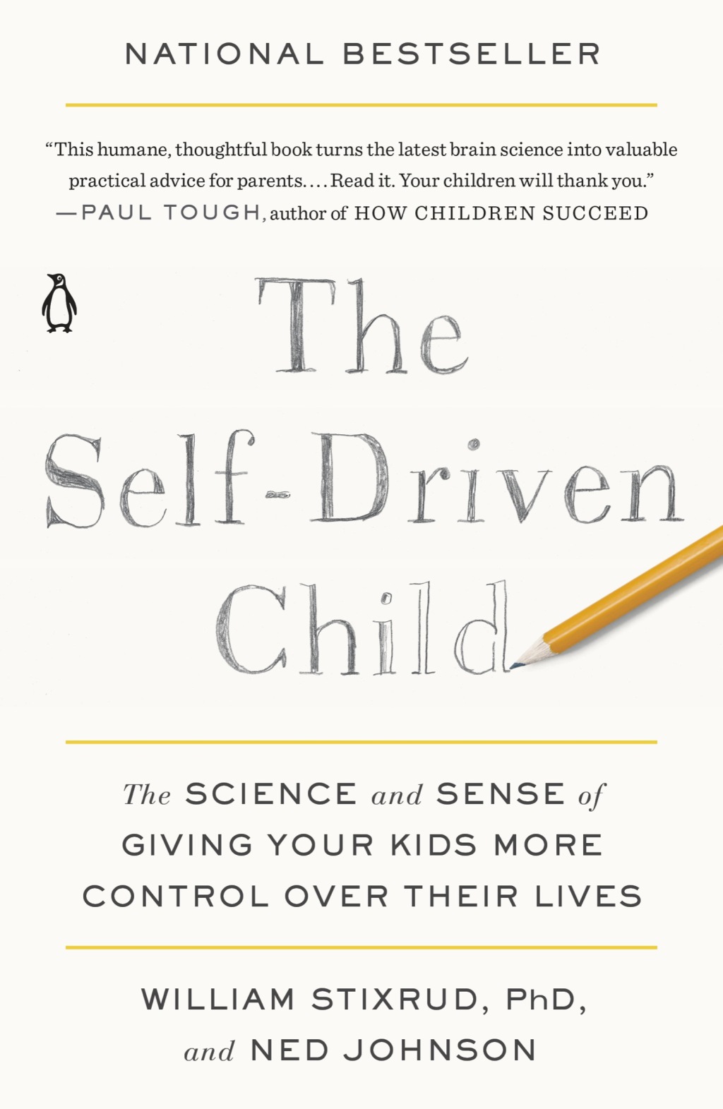 The Self-Driven Child The Science and Sense of Giving Your Kids More Control Over Their Lives - (PDF/EPUB Version)