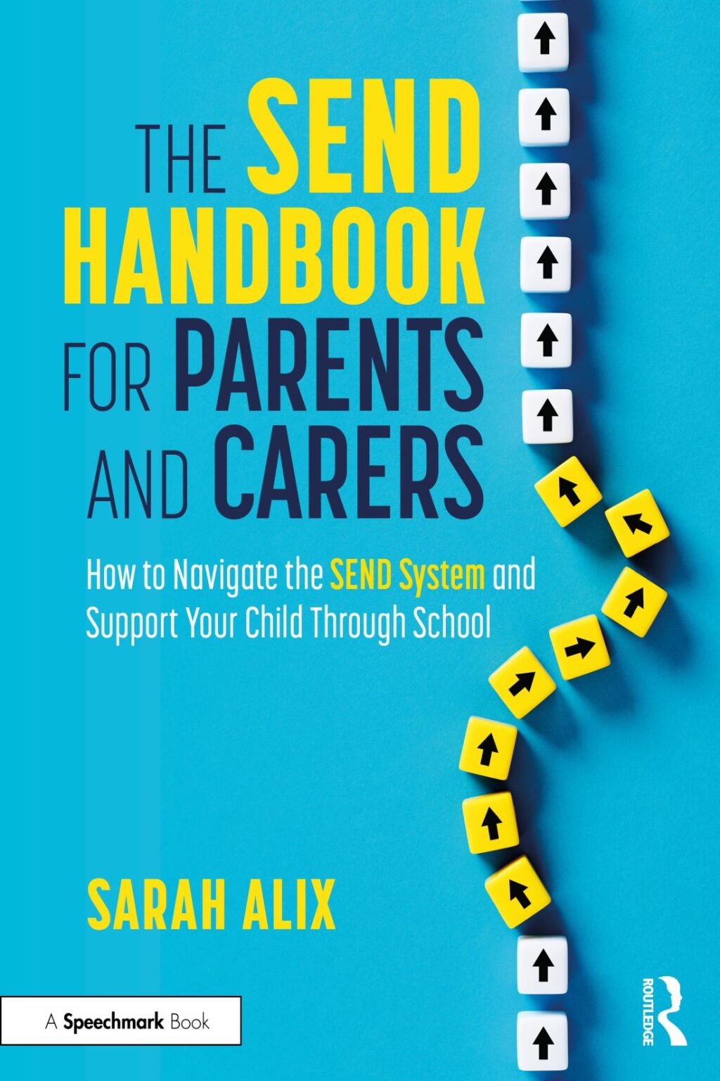 The SEND Handbook for Parents and Carers How to Navigate the SEND System and Support Your Child Through School 1st Edition - (PDF/EPUB Version)