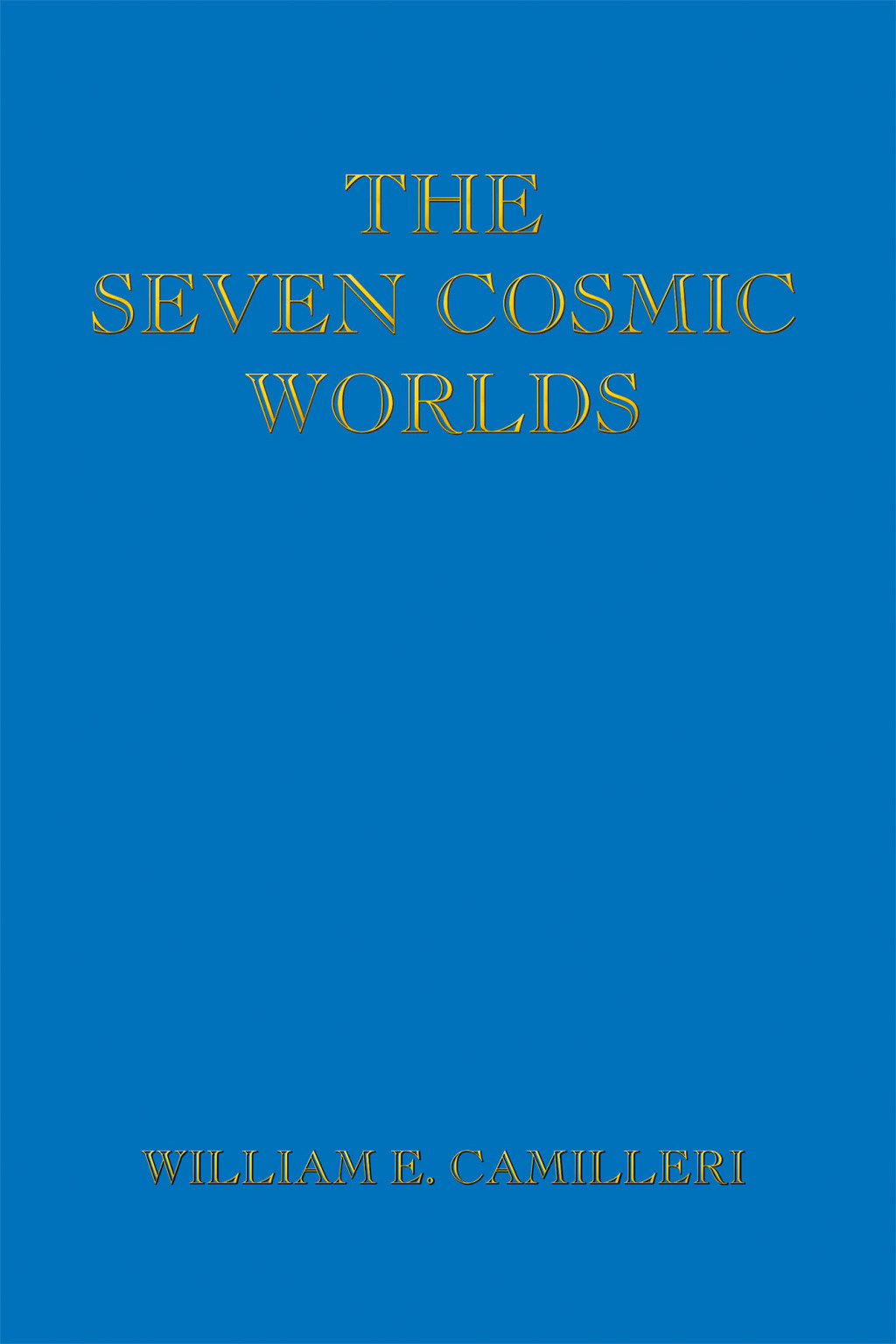 The Seven Cosmic Worlds - (PDF/EPUB Version)