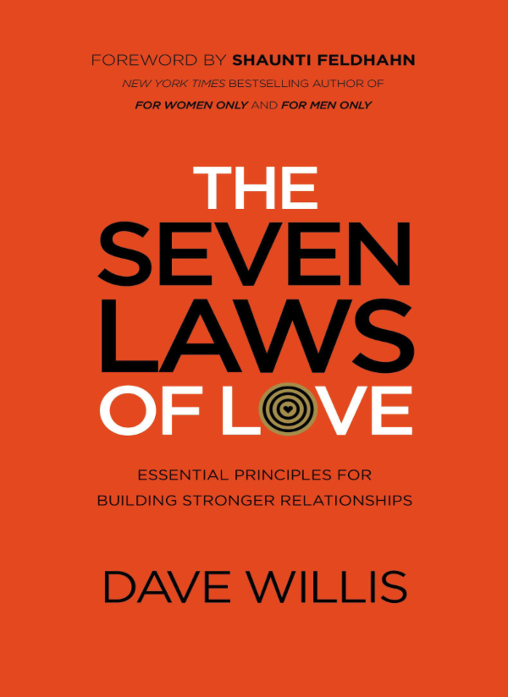 The Seven Laws of Love Essential Principles for Building Stronger Relationships - (PDF/EPUB Version)