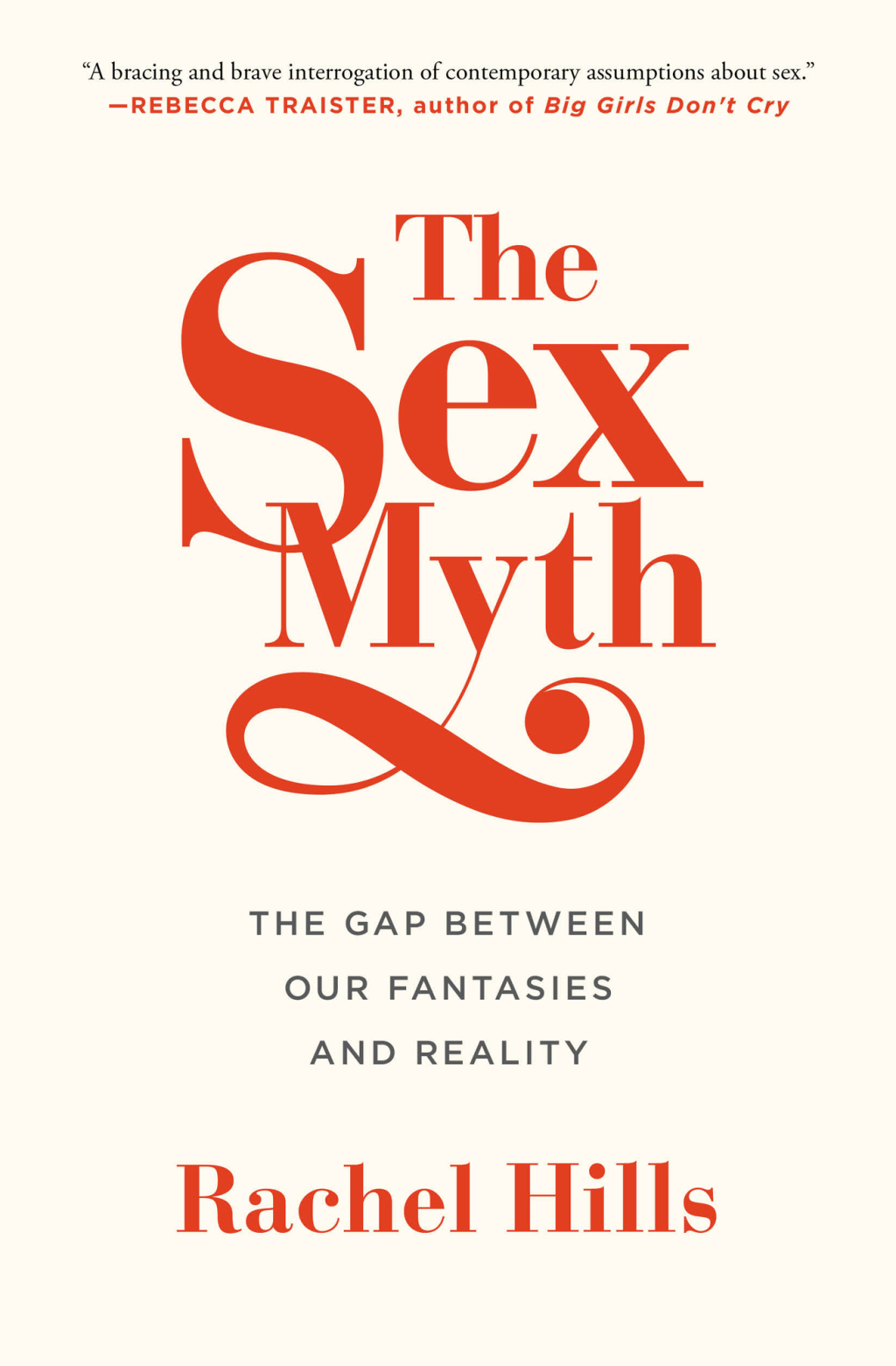 The Sex Myth The Gap Between Our Fantasies and Reality - (PDF/EPUB Version)
