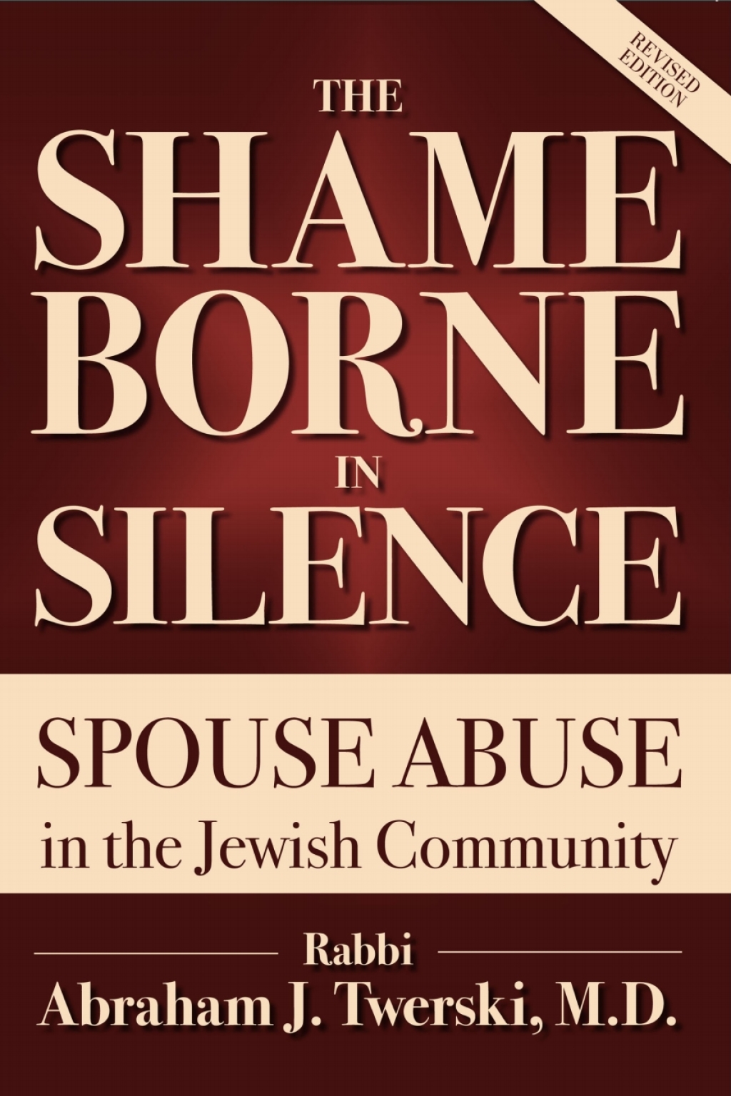 The Shame Borne in Silence Spouse Abuse in the Jewish Community 1st Edition - (PDF/EPUB Version)