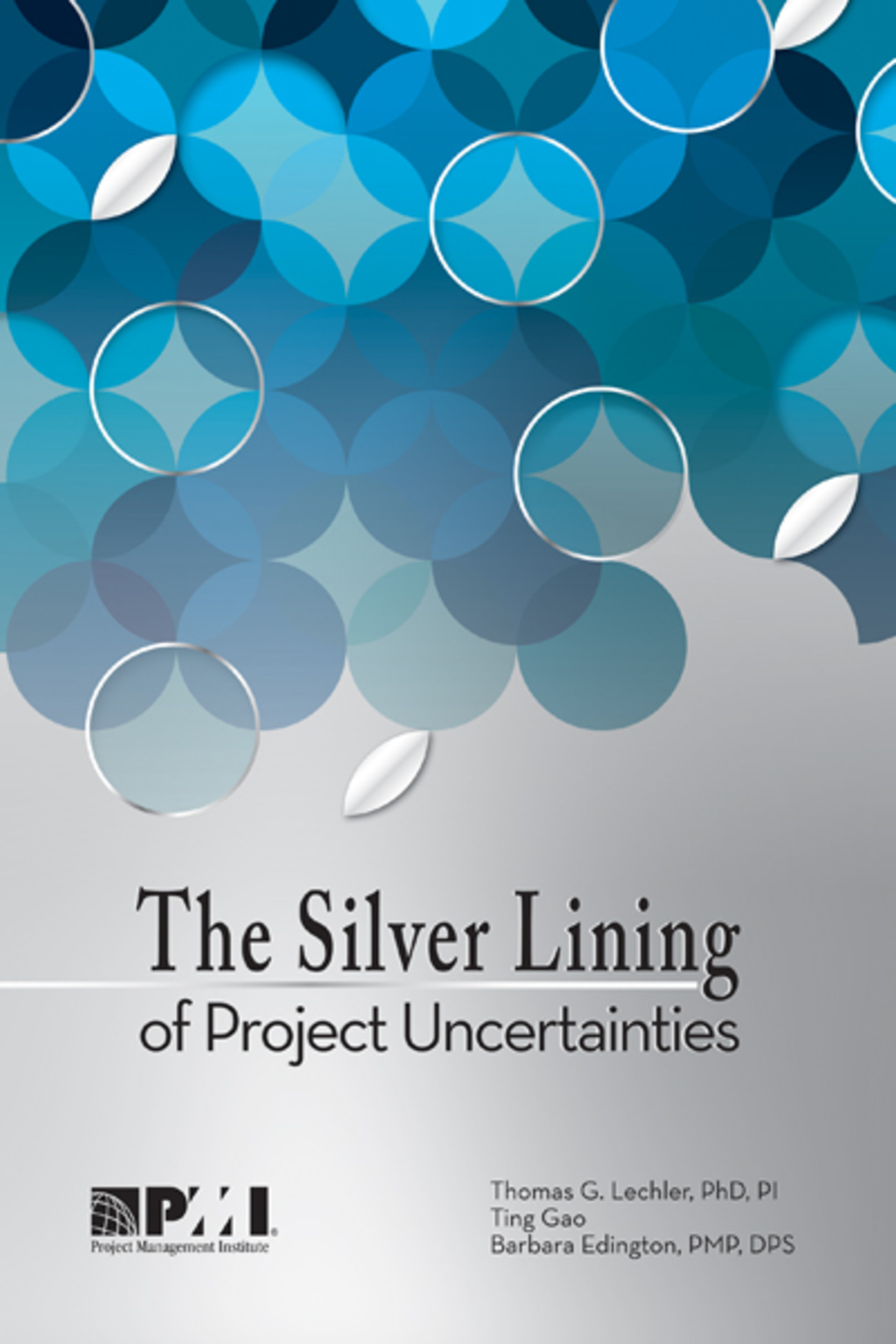 The Silver Lining of Project Uncertainties 1st Edition - (PDF/EPUB Version)