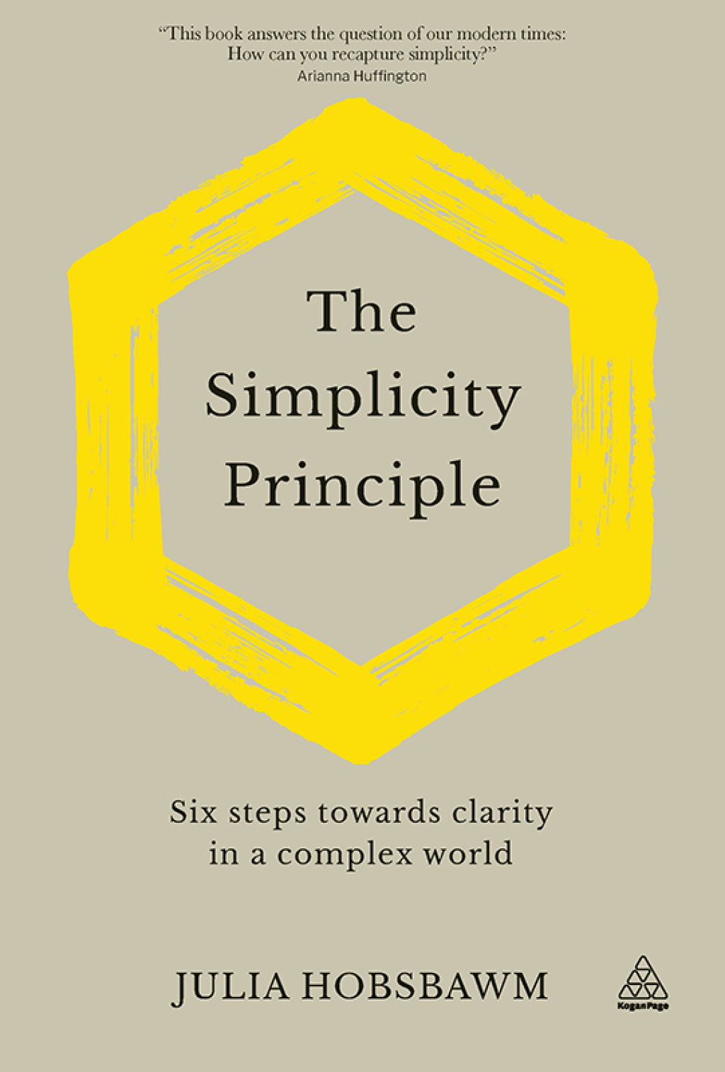 The Simplicity Principle Six Steps Towards Clarity in a Complex World 1st Edition - (PDF/EPUB Version)