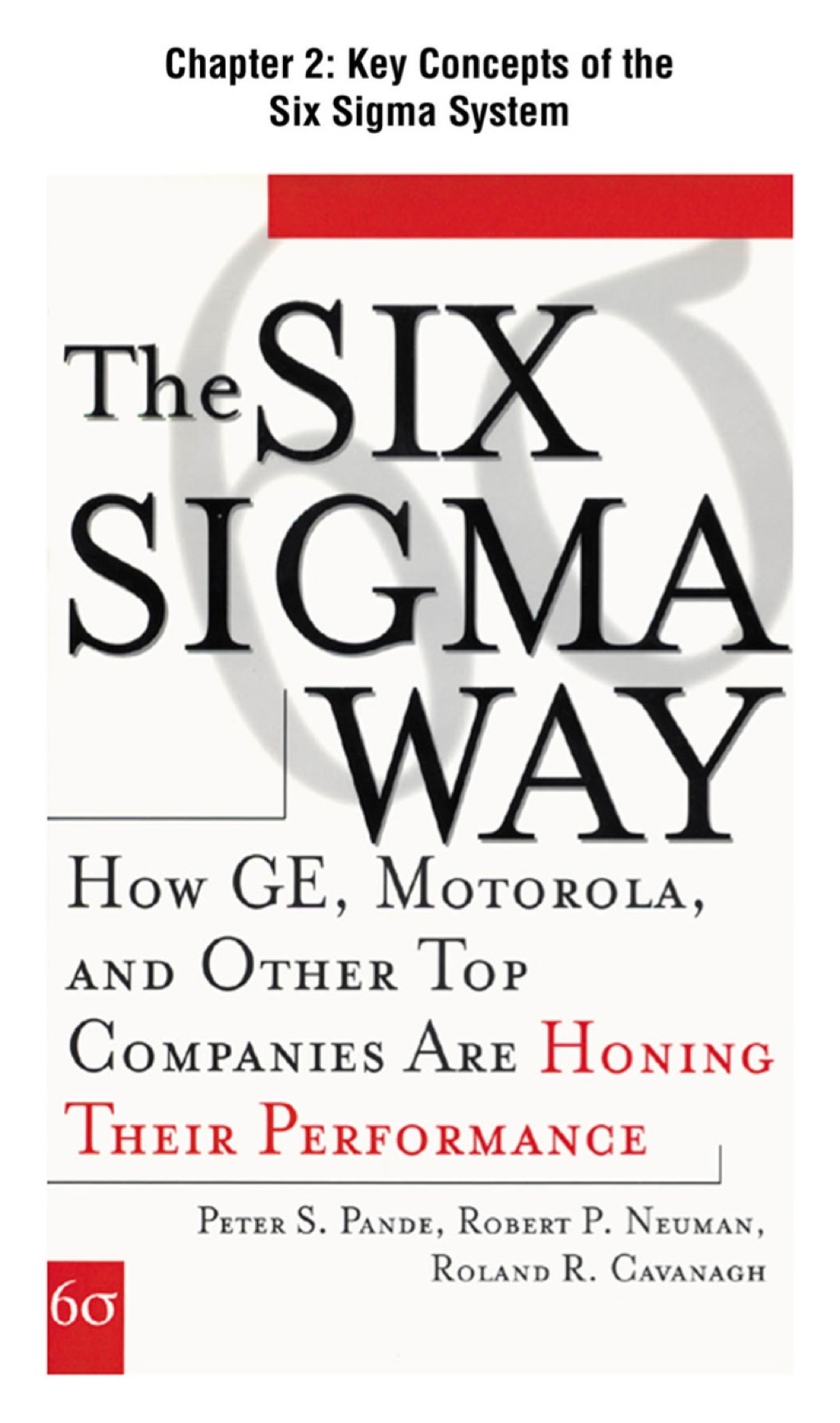 The Six Sigma Way, Chapter 2 - Key Concepts of the Six Sigma System - (PDF/EPUB Version)