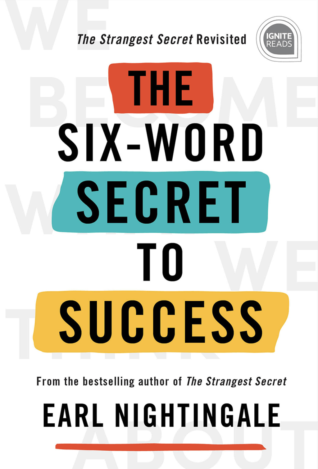 The Six-Word Secret to Success - (PDF/EPUB Version)