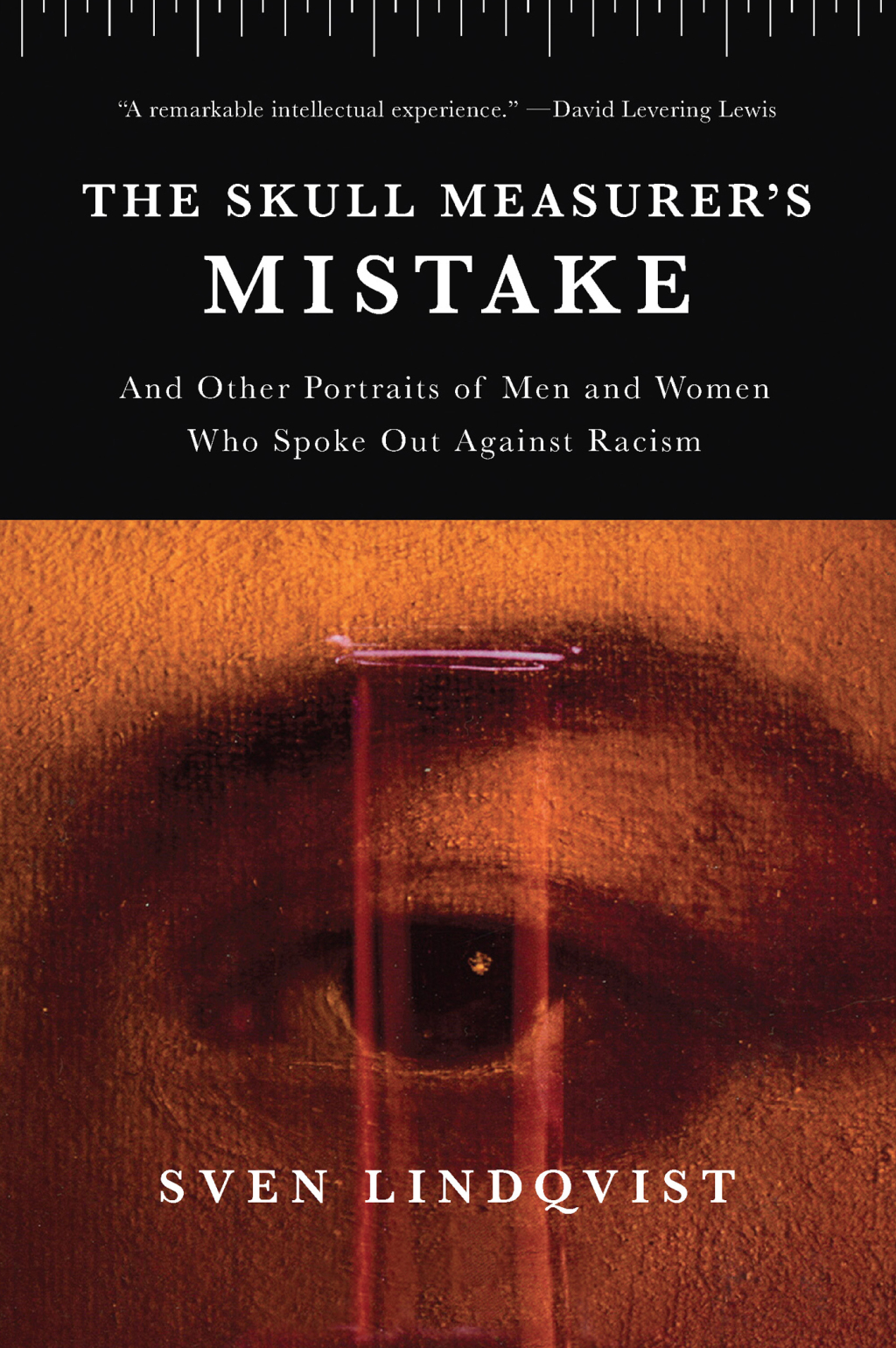 The Skull Measurerâ€™s Mistake And Other Portraits of Men and Women Who Spoke Out Against Racism - (PDF/EPUB Version)