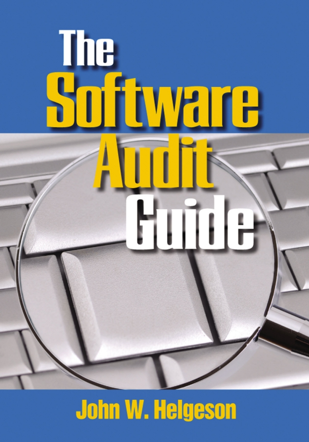 The Software Audit Guide - (PDF/EPUB Version)