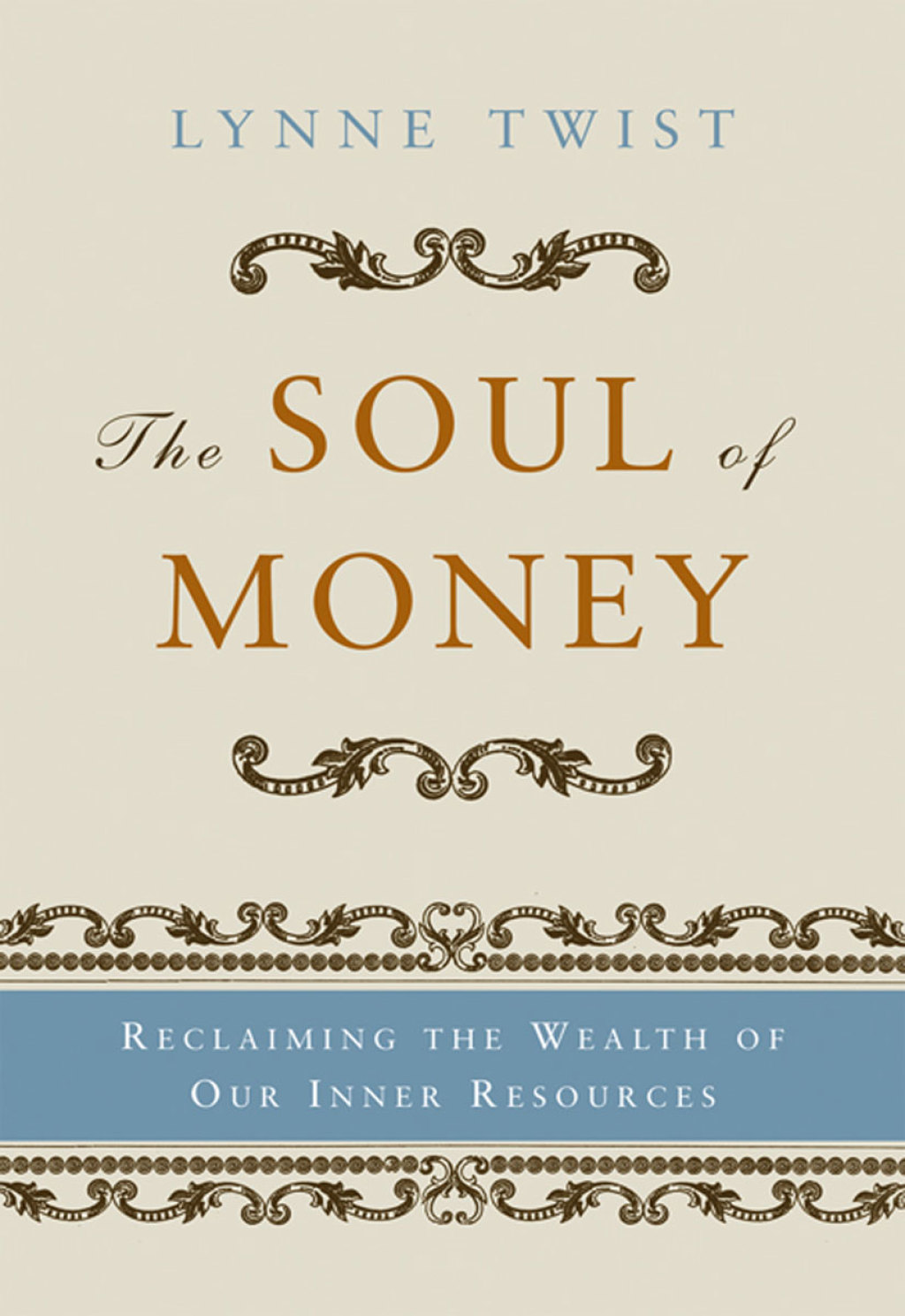 The Soul of Money: Transforming Your Relationship with Money and Life - (PDF/EPUB Version)