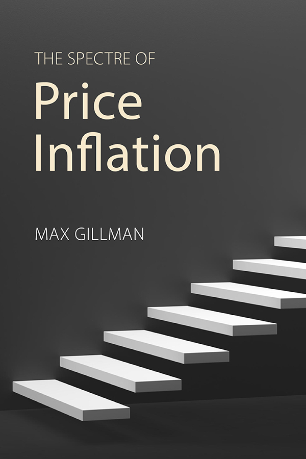 The Spectre of Price Inflation - (PDF/EPUB Version)