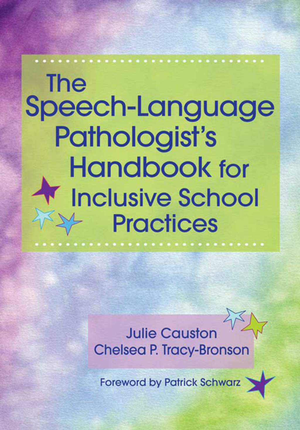 The Speech-Language Pathologist's Handbook for Inclusive School Practice - (PDF/EPUB Version)