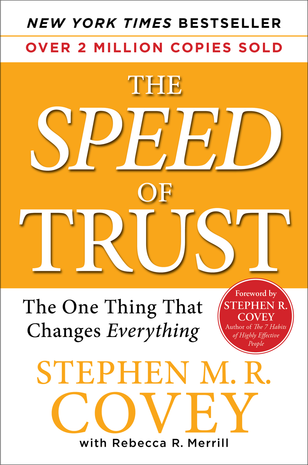 The SPEED of Trust The One Thing that Changes Everything - (PDF/EPUB Version)