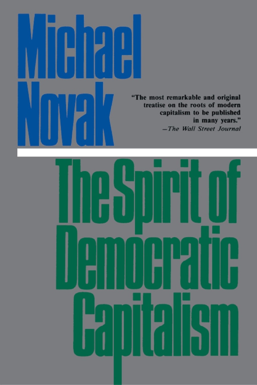 The Spirit of Democratic Capitalism - (PDF/EPUB Version)
