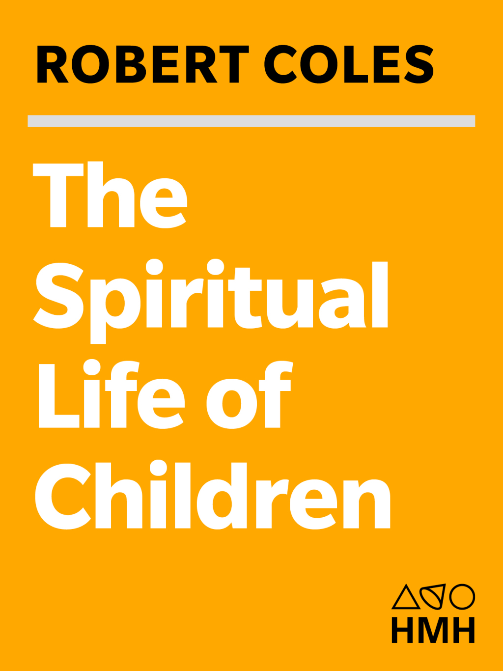 The Spiritual Life of Children - (PDF/EPUB Version)