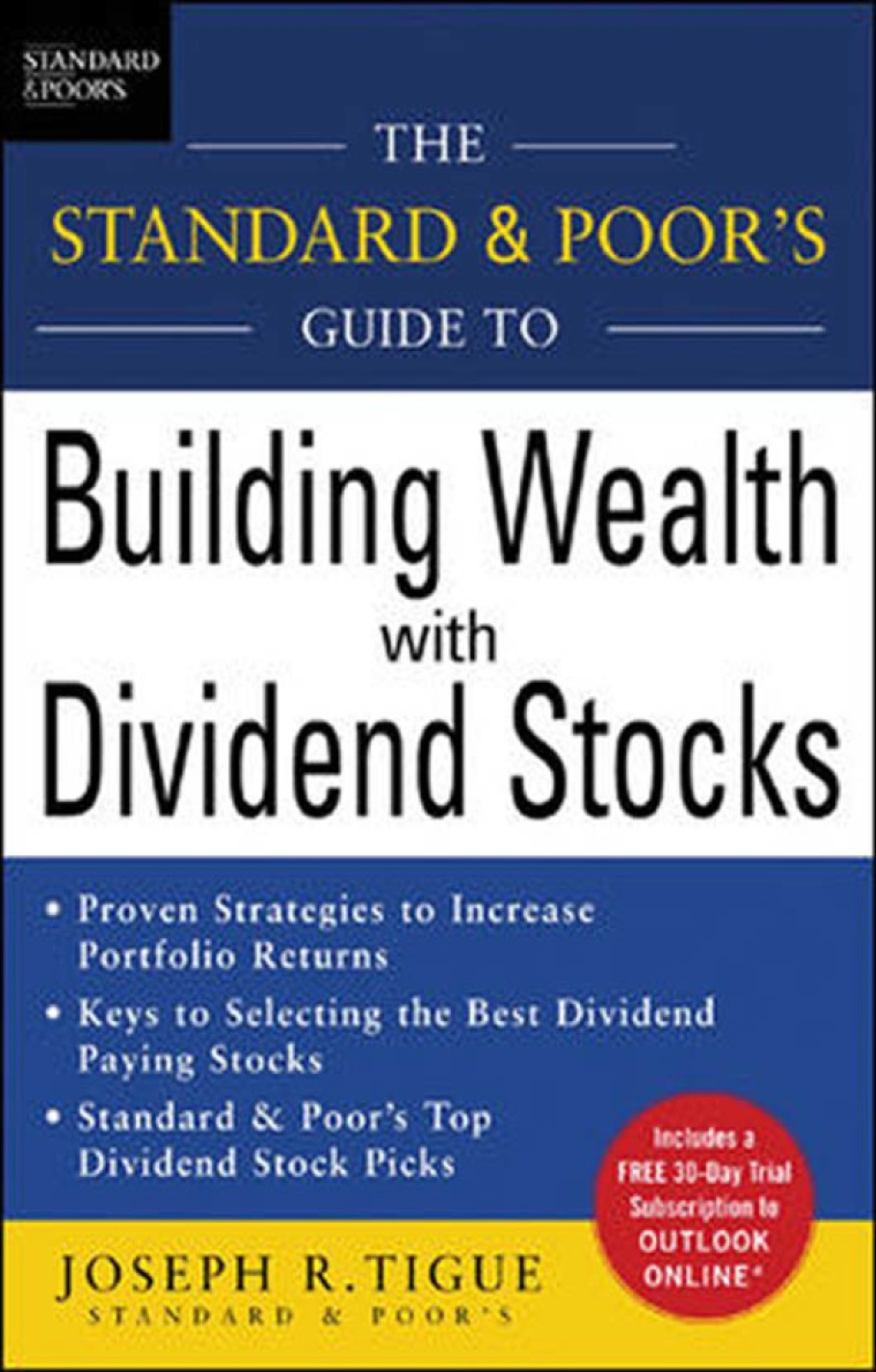 The Standard & Poor's Guide to Building Wealth with Dividend Stocks 1st Edition - (PDF/EPUB Version)