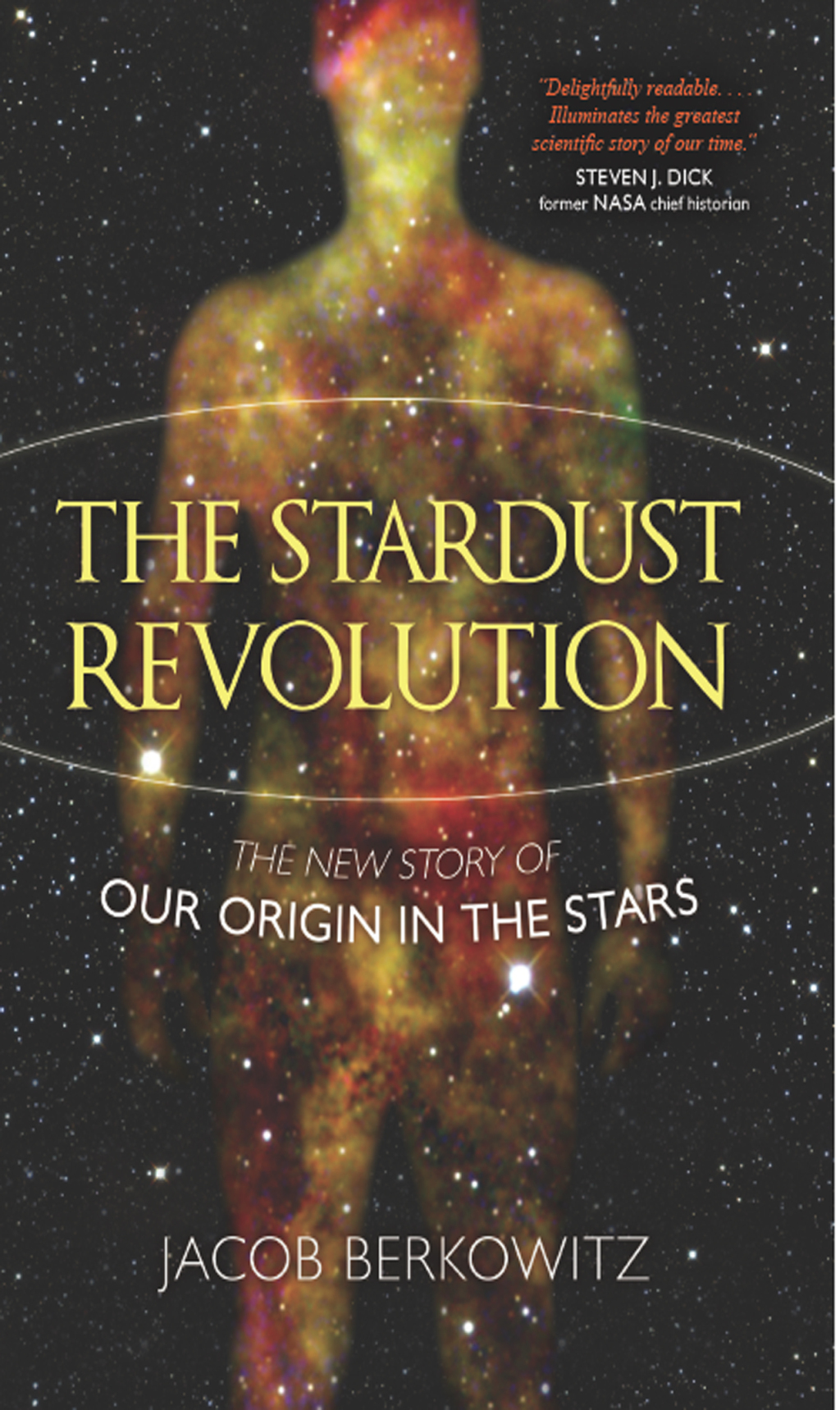 The Stardust Revolution The New Story of Our Origin in the Stars - (PDF/EPUB Version)