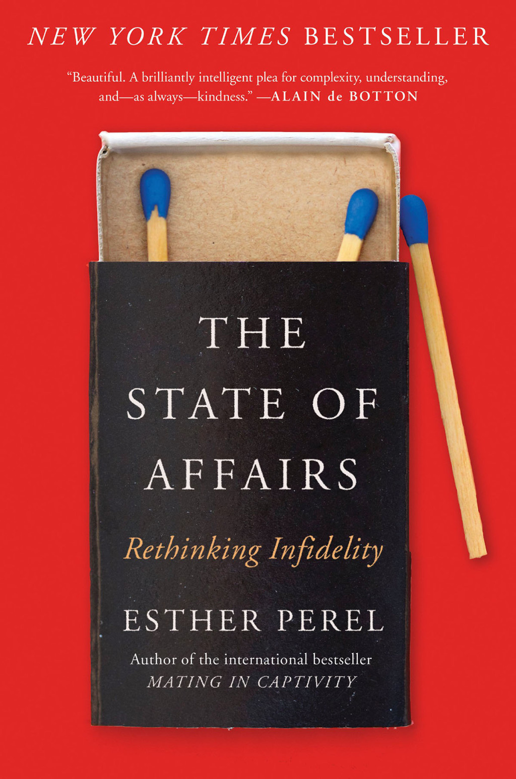 The State of Affairs Rethinking Infidelity - (PDF/EPUB Version)
