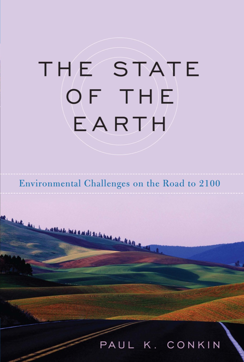 The State of the Earth Environmental Challenges on the Road to 2100 - (PDF/EPUB Version)