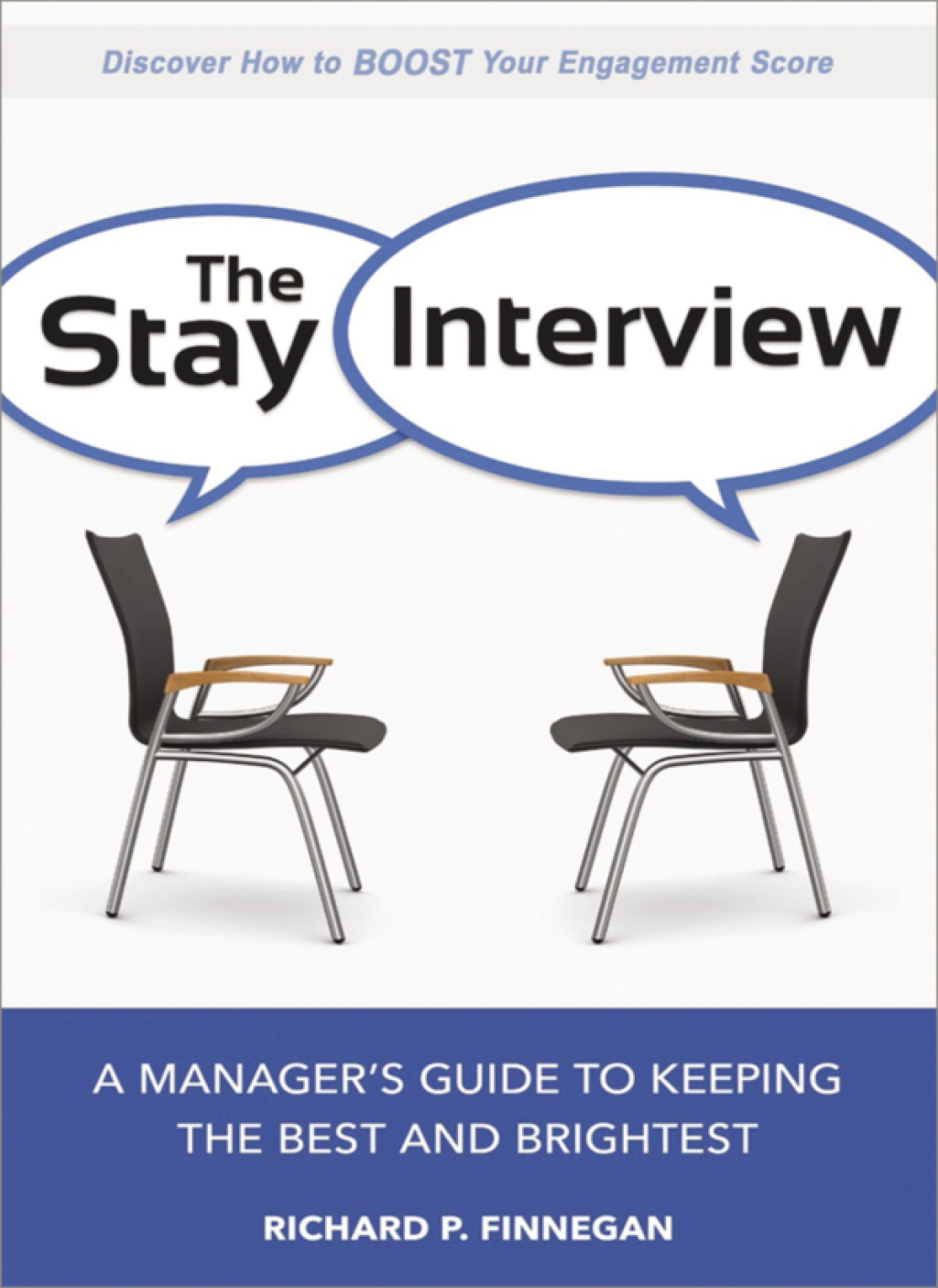 The Stay Interview A Manager's Guide to Keeping the Best and Brightest 1st Edition - (PDF/EPUB Version)