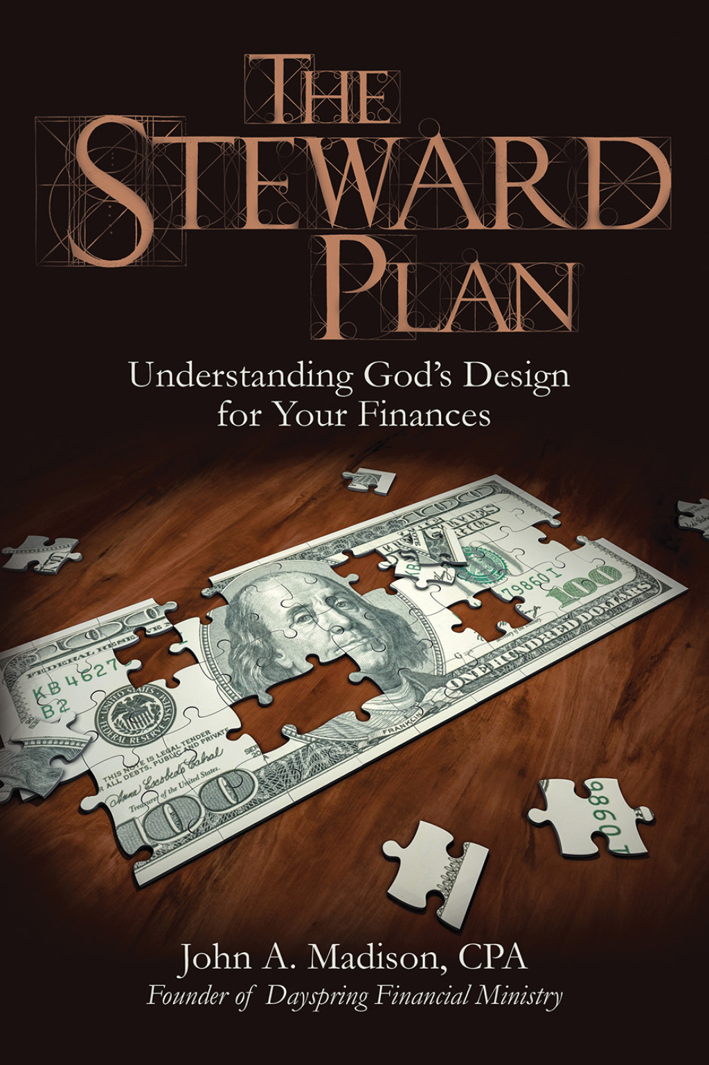 The STEWARD Plan Understanding God's Design for Your Finances - (PDF/EPUB Version)