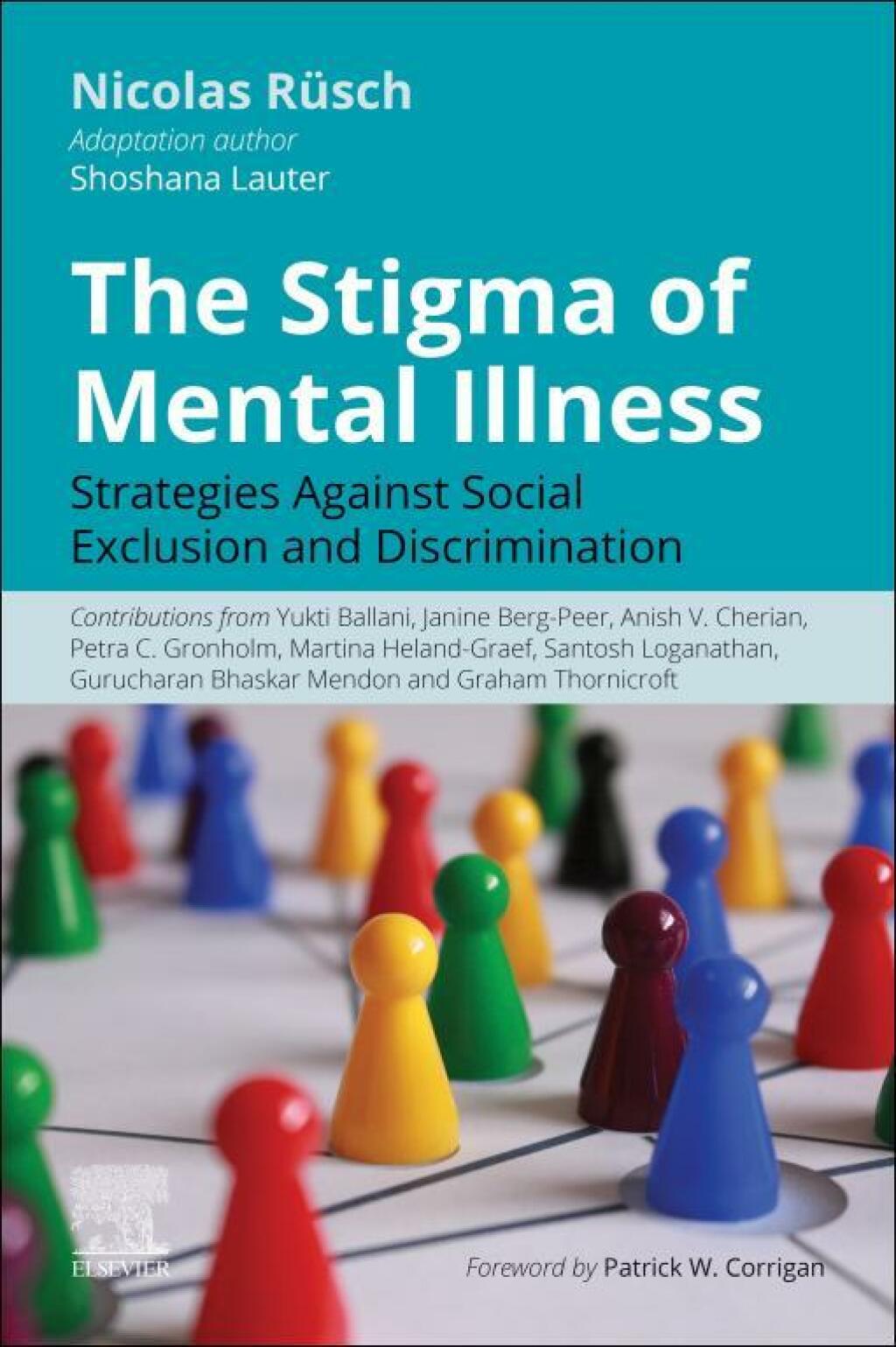The Stigma of Mental Illness Strategies Against Discrimination and Social Exclusion 1st Edition - (PDF/EPUB Version)