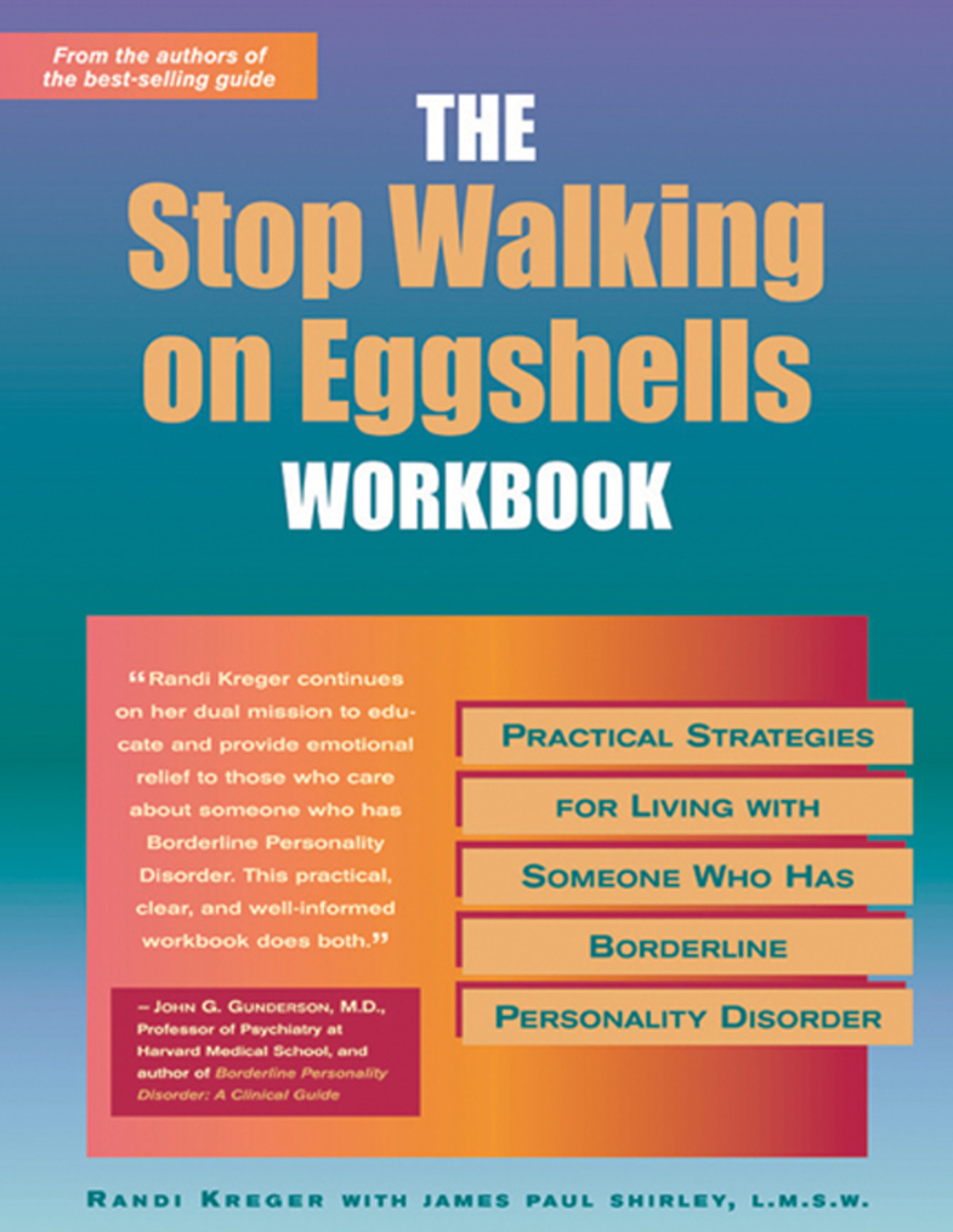 The Stop Walking on Eggshells Workbook Practical Strategies for Living with Someone Who Has Borderline Personality Disorder - (PDF/EPUB Version)