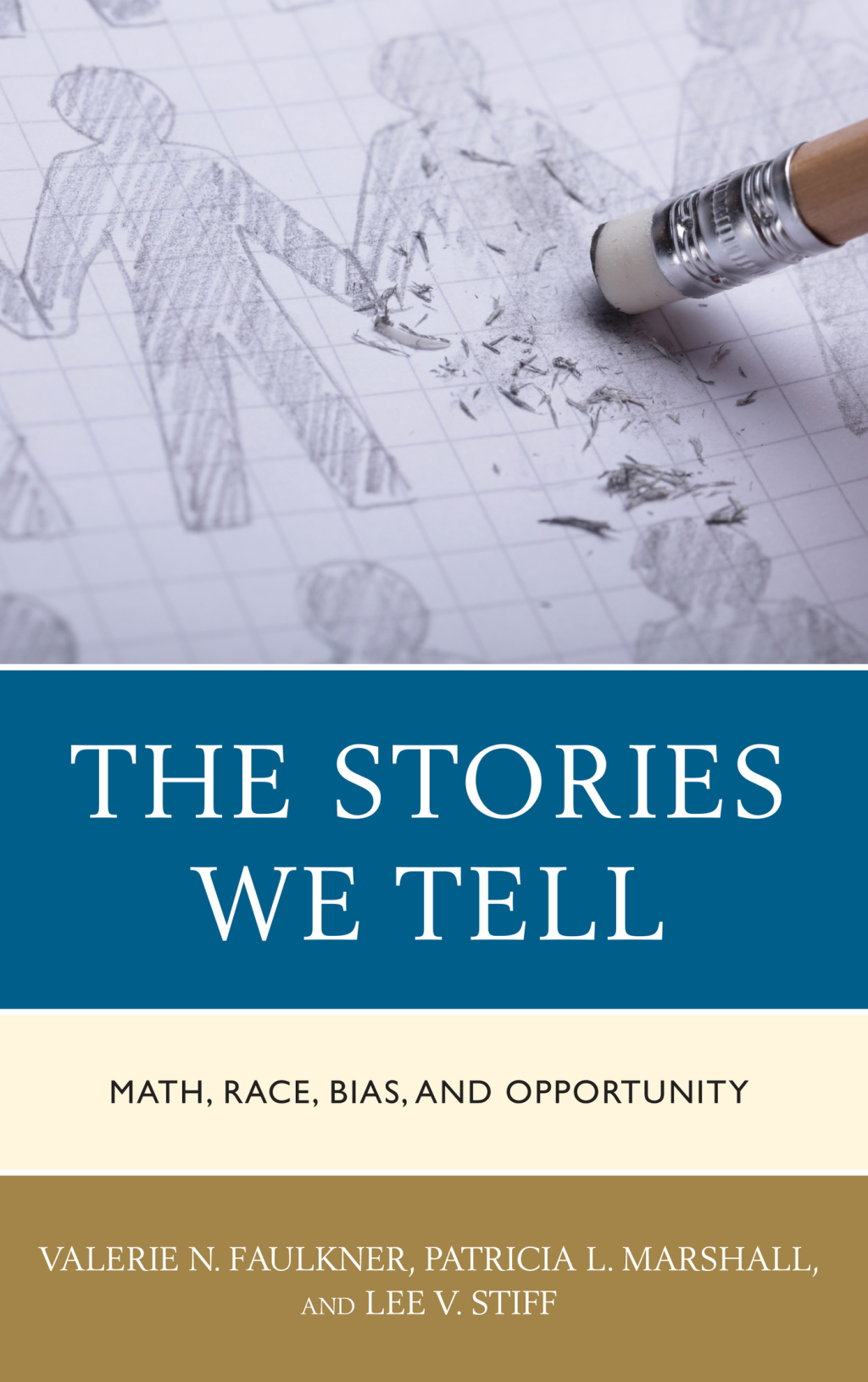 The Stories We Tell Math, Race, Bias, and Opportunity - (PDF/EPUB Version)