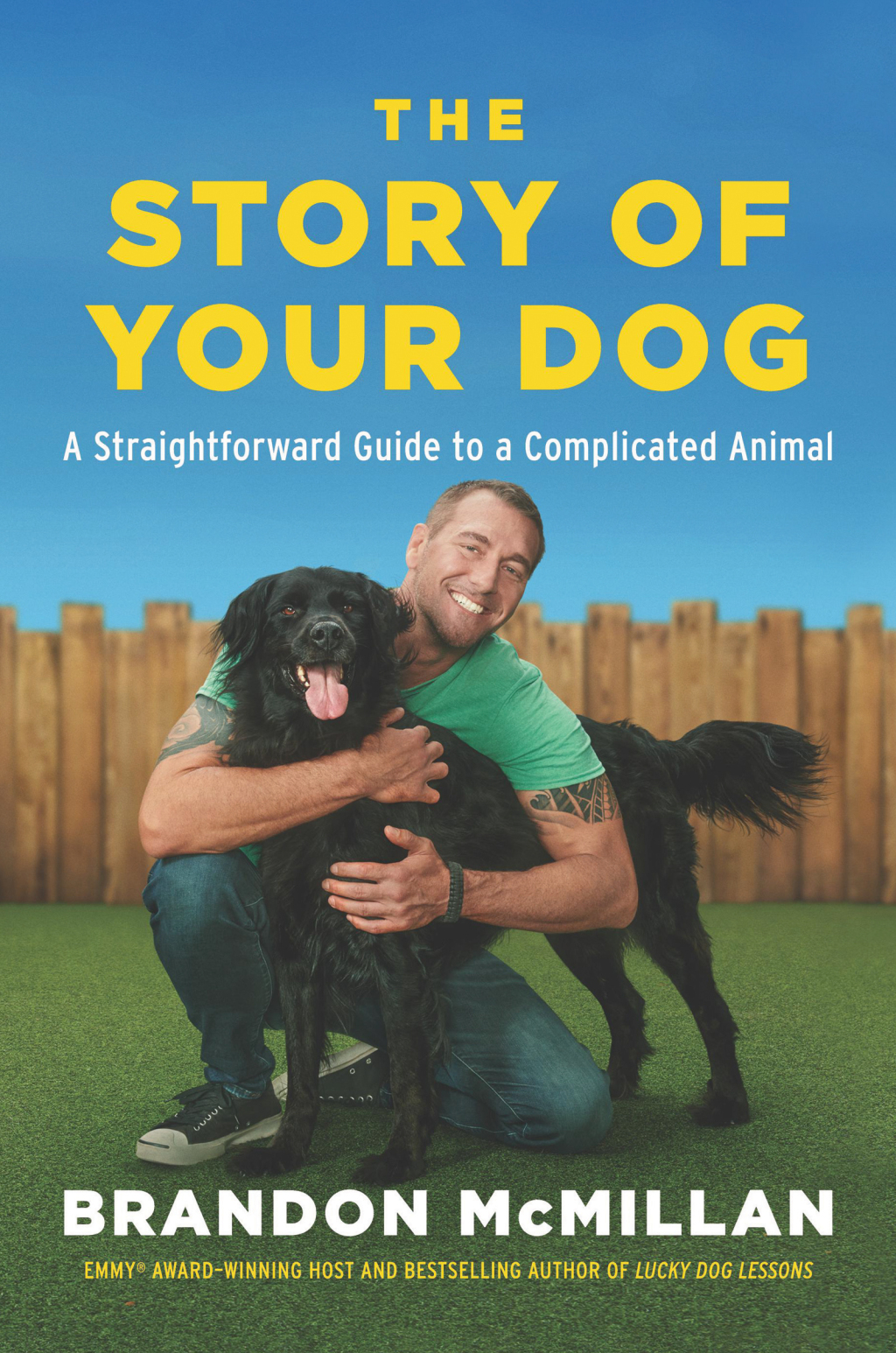 The Story of Your Dog A Straightforward Guide to a Complicated Animal - (PDF/EPUB Version)