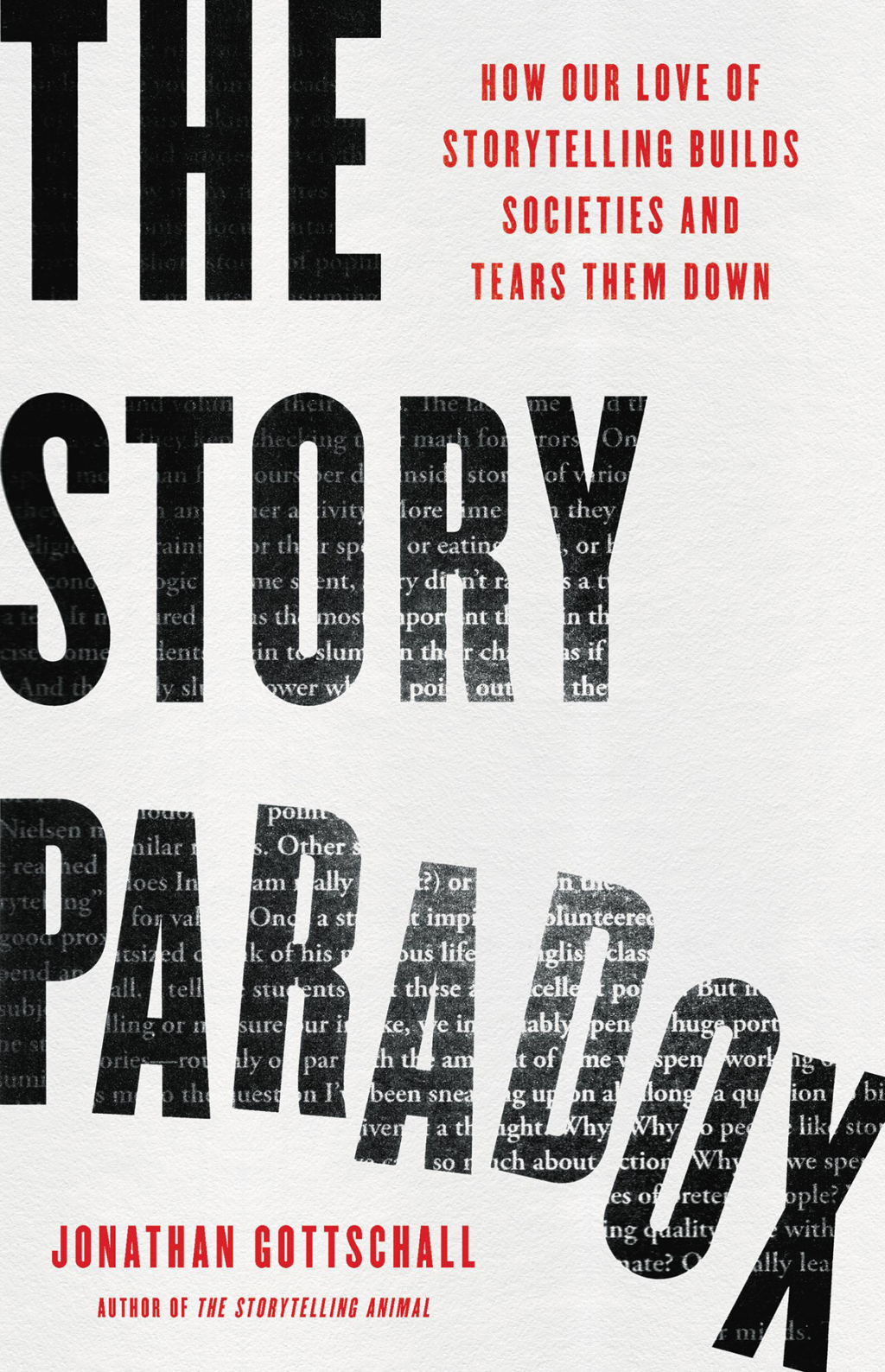 The Story Paradox How Our Love of Storytelling Builds Societies and Tears them Down - (PDF/EPUB Version)