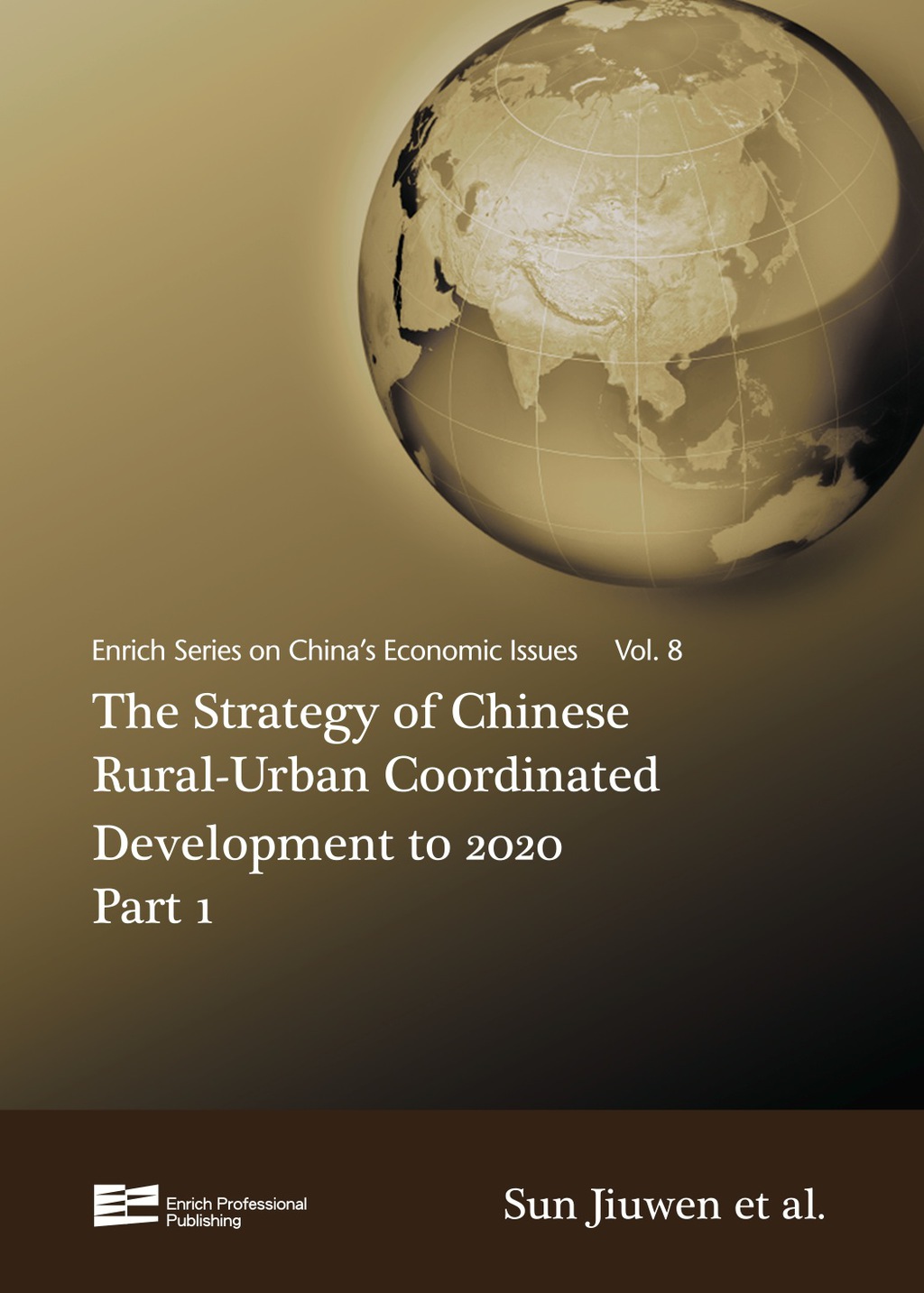 The Strategy of Chinese Rural-Urban Coordinated Development to 2020 ...