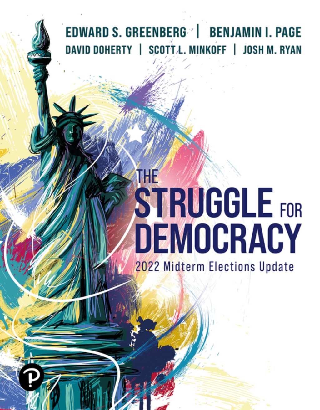 The Struggle for Democracy, 2022 Midterm Elections Update (Pearson+) 13th Edition â€“ PDF/EPUB Version Downloadable