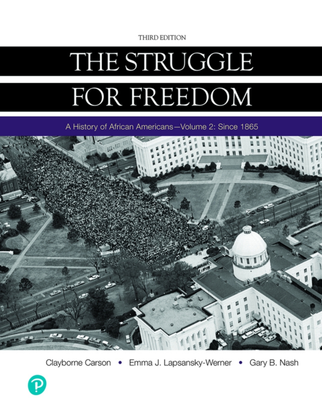 The Struggle for Freedom: A History of African Americans Since 1865, Volume 2 (Pearson+) 3rd Edition â€“ PDF/EPUB Version Downloadable