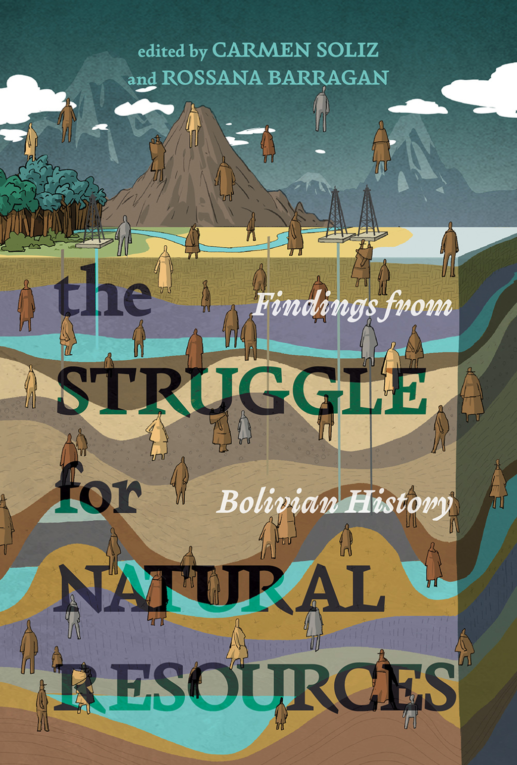 The Struggle for Natural Resources Findings from Bolivian History - (PDF/EPUB Version)