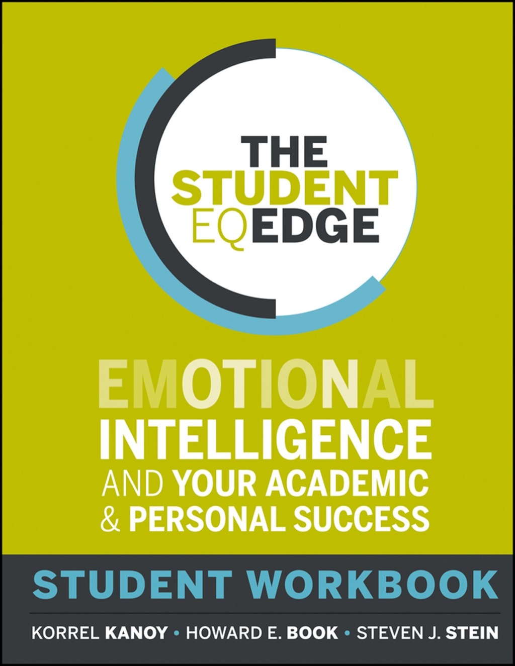The Student EQ Edge: Emotional Intelligence and Your Academic and Personal Success: Student Workbook 1st Edition - (PDF/EPUB Version)