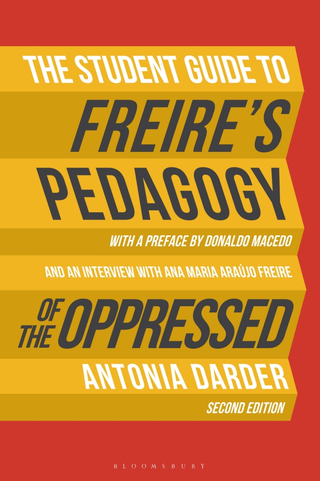 The Student Guide to Freire's 'Pedagogy of the Oppressed' 2nd Edition - (PDF/EPUB Version)