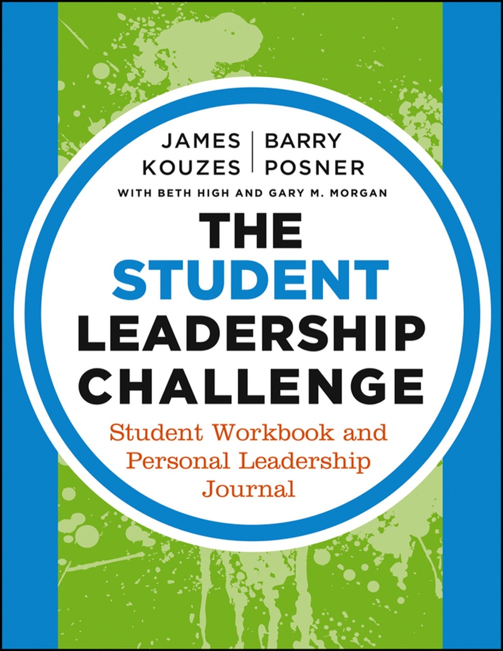 The Student Leadership Challenge: Student Workbook and Personal Leadership Journal 3rd Edition - (PDF/EPUB Version)