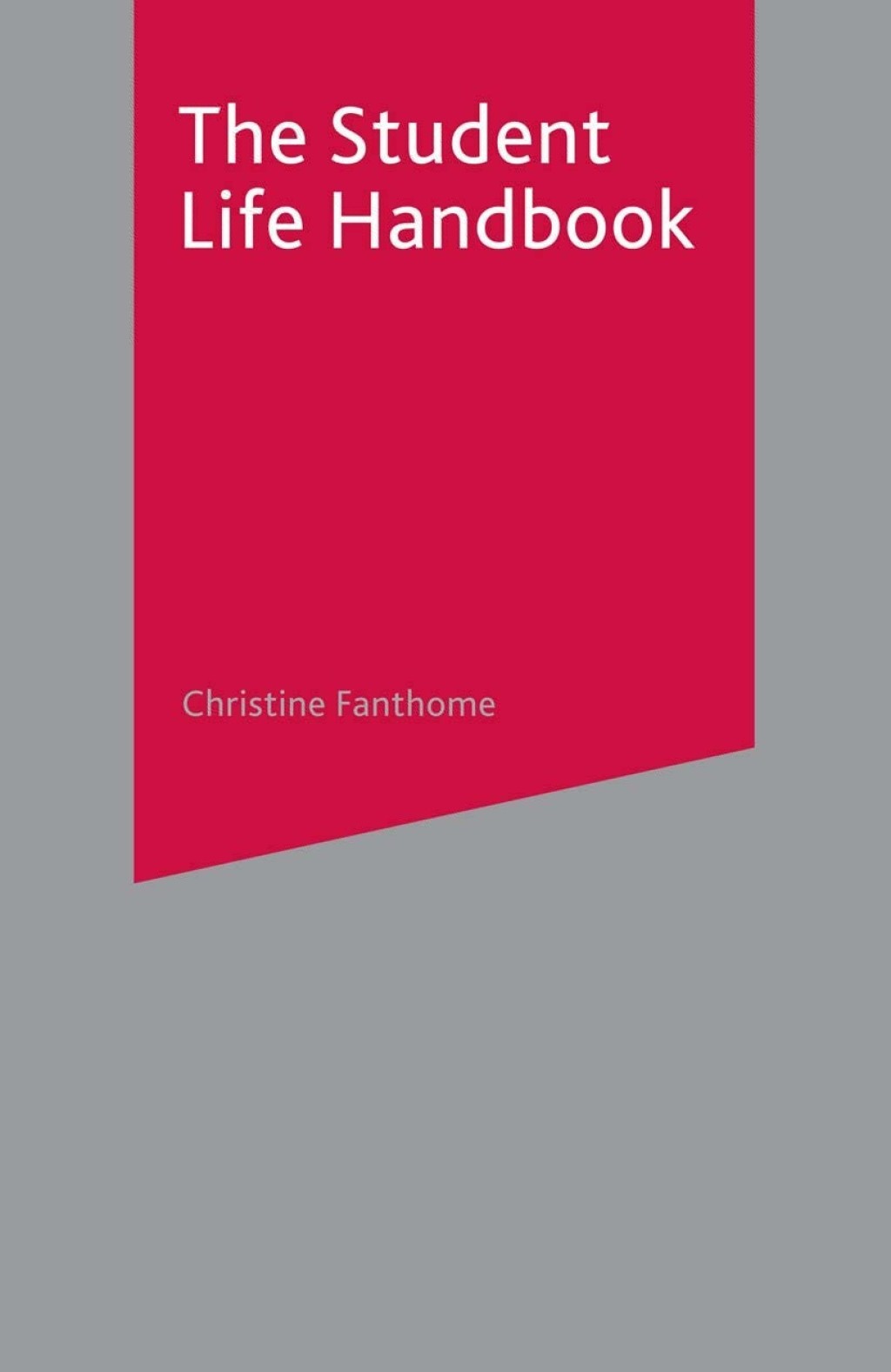 The Student Life Handbook 1st Edition - (PDF/EPUB Version)
