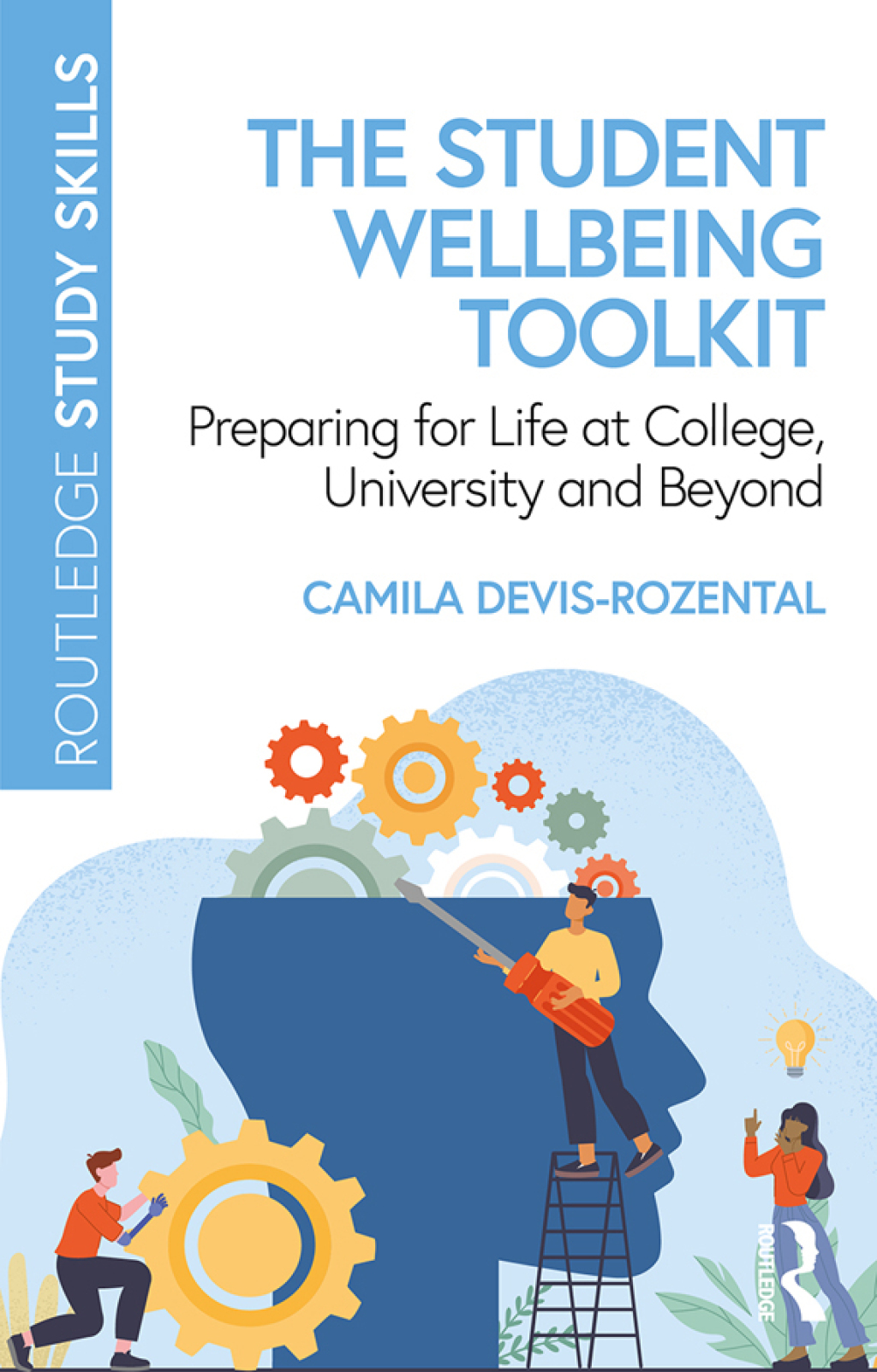 The Student Wellbeing Toolkit Preparing for Life at College, University and Beyond 1st Edition - (PDF/EPUB Version)