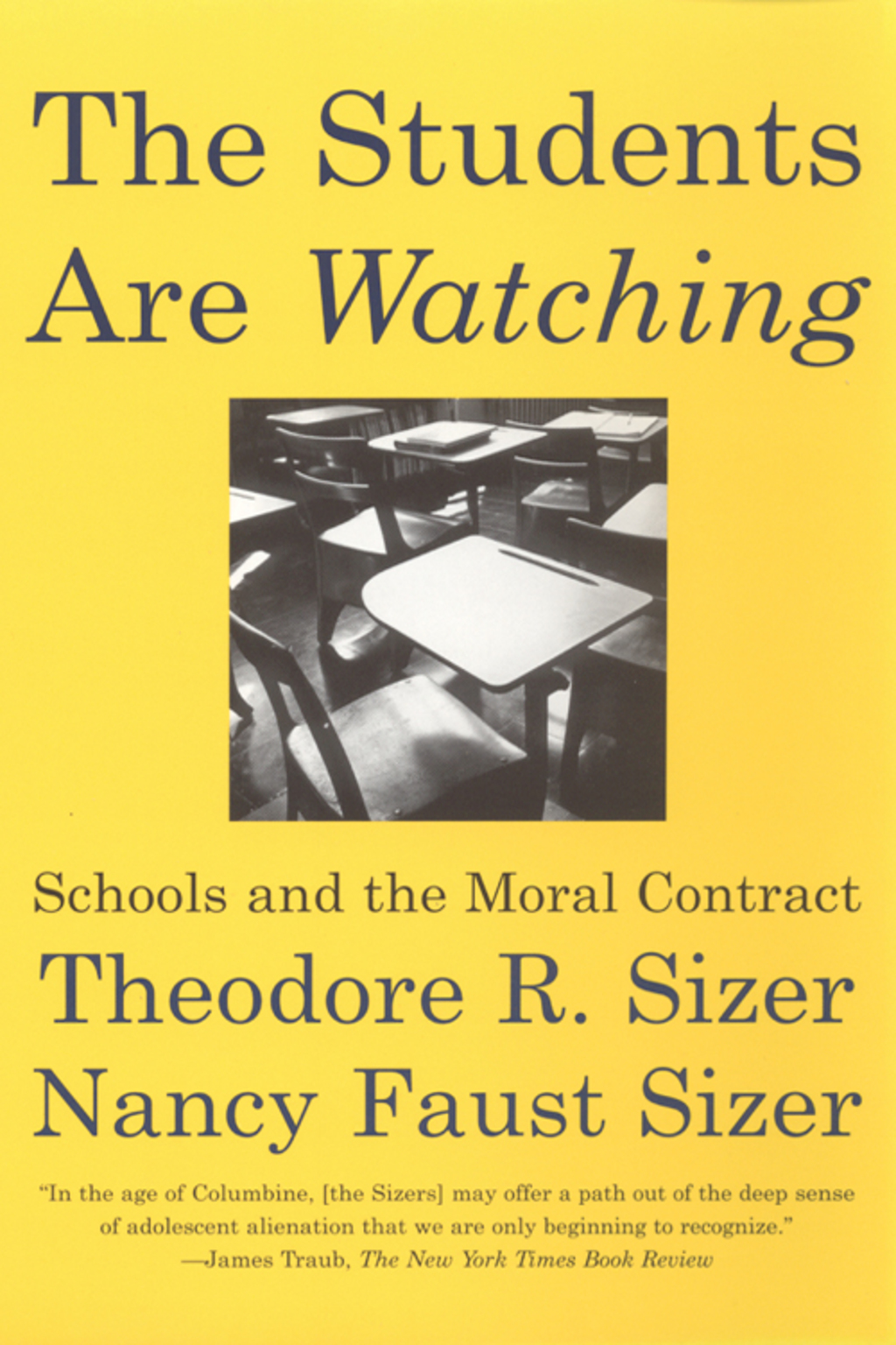 The Students are Watching Schools and the Moral Contract - (PDF/EPUB Version)
