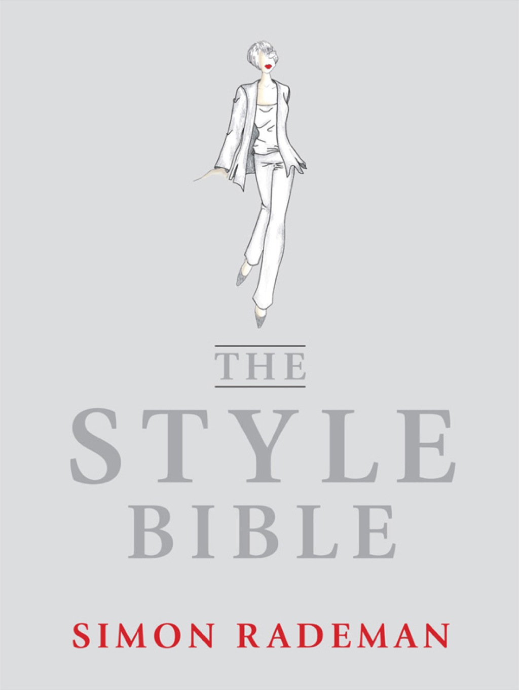 The Style Bible 1st Edition - (PDF/EPUB Version)
