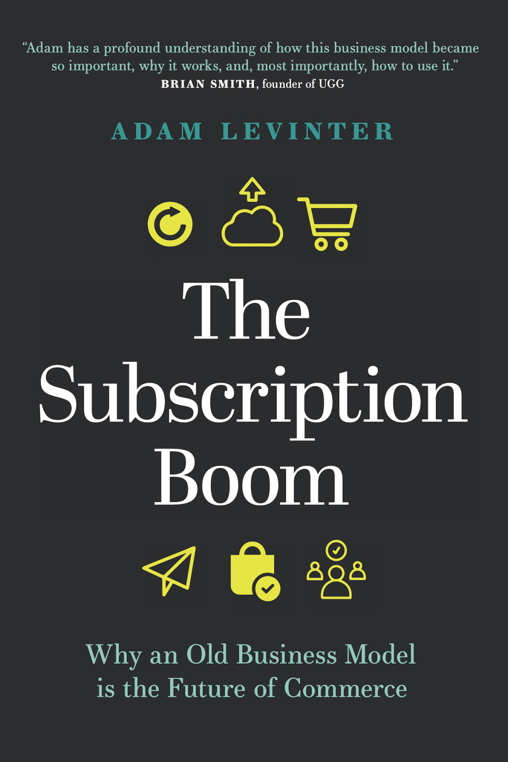 The Subscription Boom Why an Old Business Model is the Future of Commerce - (PDF/EPUB Version)