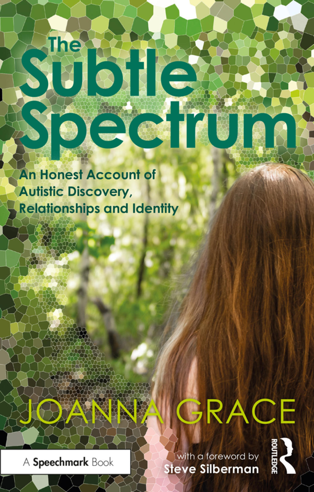 The Subtle Spectrum: An Honest Account of Autistic Discovery, Relationships and Identity 1st Edition - (PDF/EPUB Version)