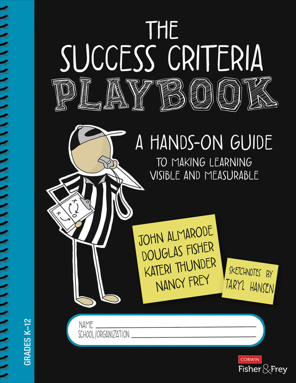 The Success Criteria Playbook A Hands-On Guide to Making Learning Visible and Measurable 1st Edition - (PDF/EPUB Version)