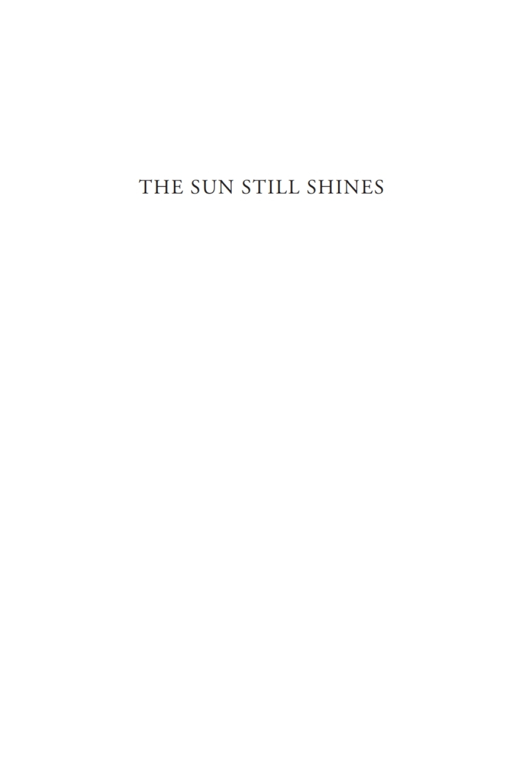 The Sun Still Shines The Legend of a Drunken Pastor - (PDF/EPUB Version)