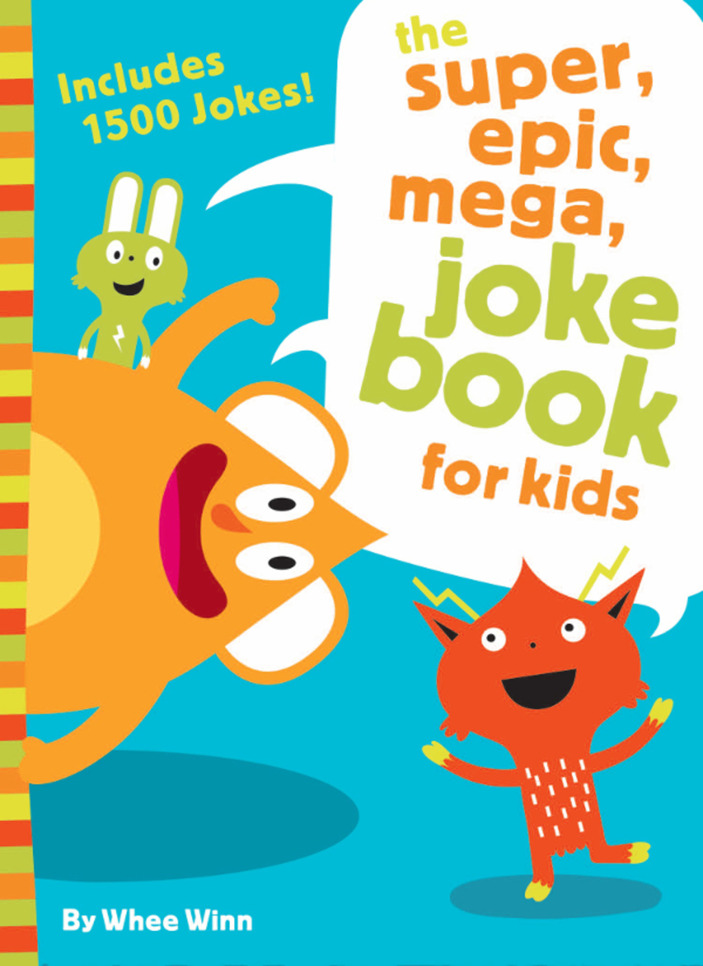 The Super, Epic, Mega Joke Book for Kids - (PDF/EPUB Version)