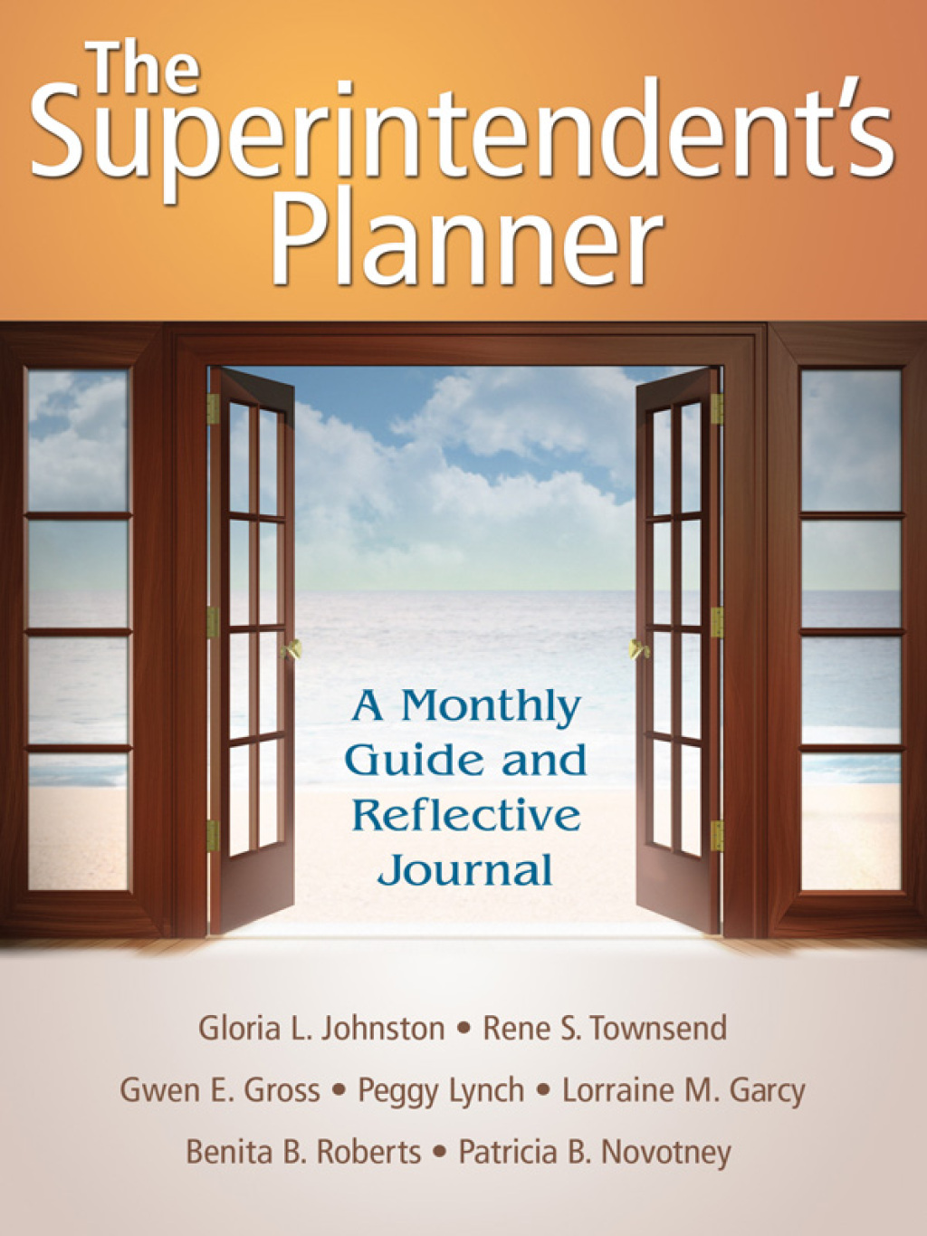 The Superintendentâ€²s Planner A Monthly Guide and Reflective Journal 1st Edition - (PDF/EPUB Version)