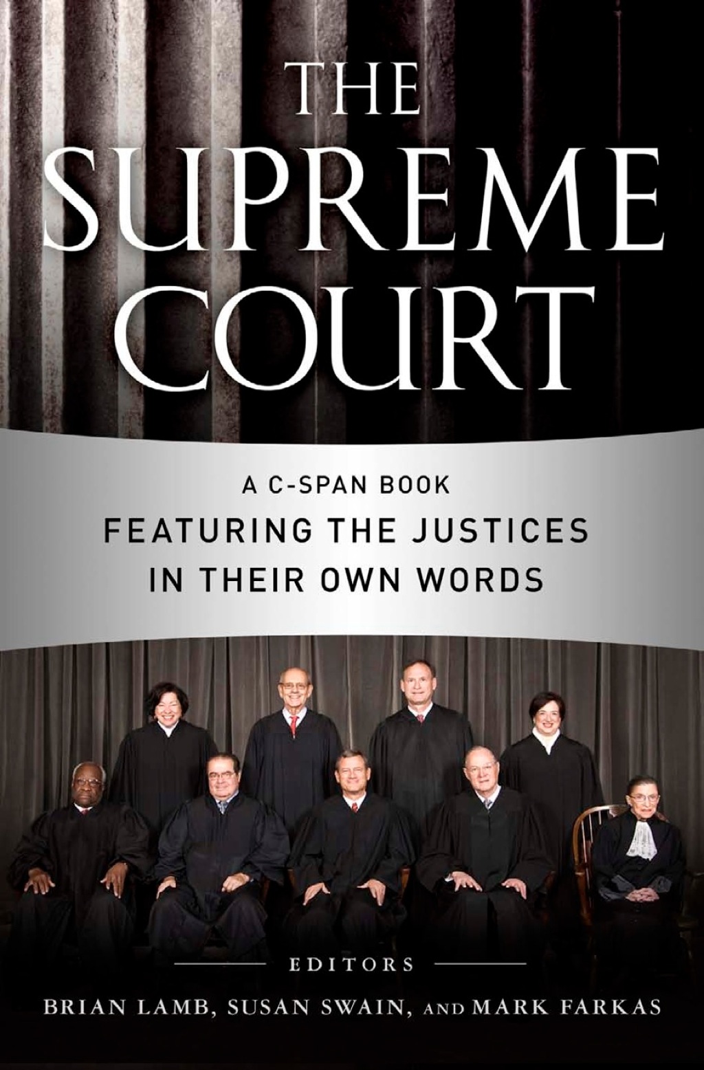 The Supreme Court A C-SPAN Book Featuring the Justices in their Own Words - (PDF/EPUB Version)