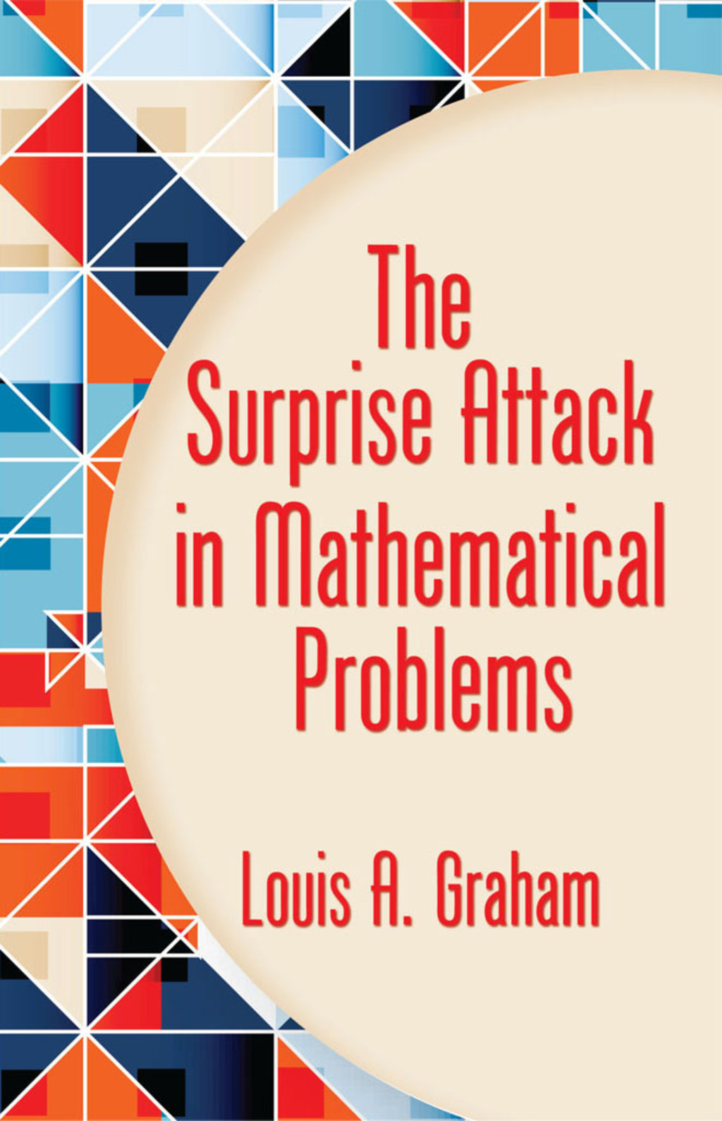 The Surprise Attack in Mathematical Problems - (PDF/EPUB Version)