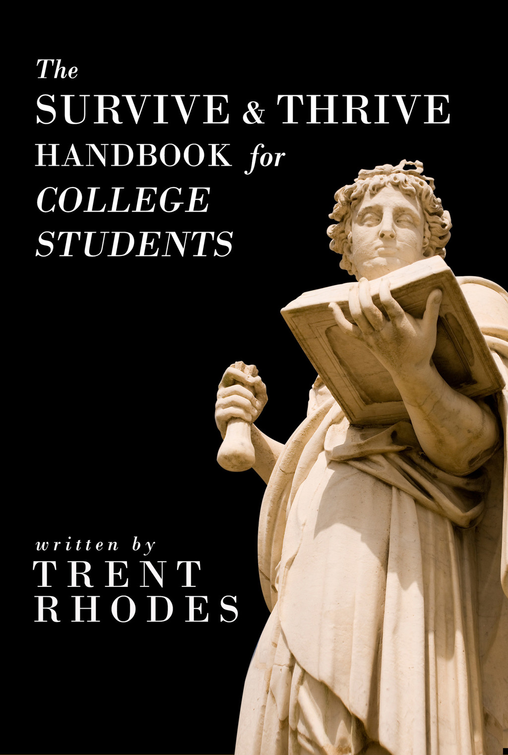 The Survive and Thrive Handbook for College Students - (PDF/EPUB Version)