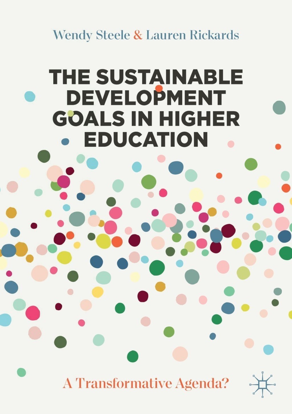 The Sustainable Development Goals in Higher Education A Transformative Agenda? - (PDF/EPUB Version)
